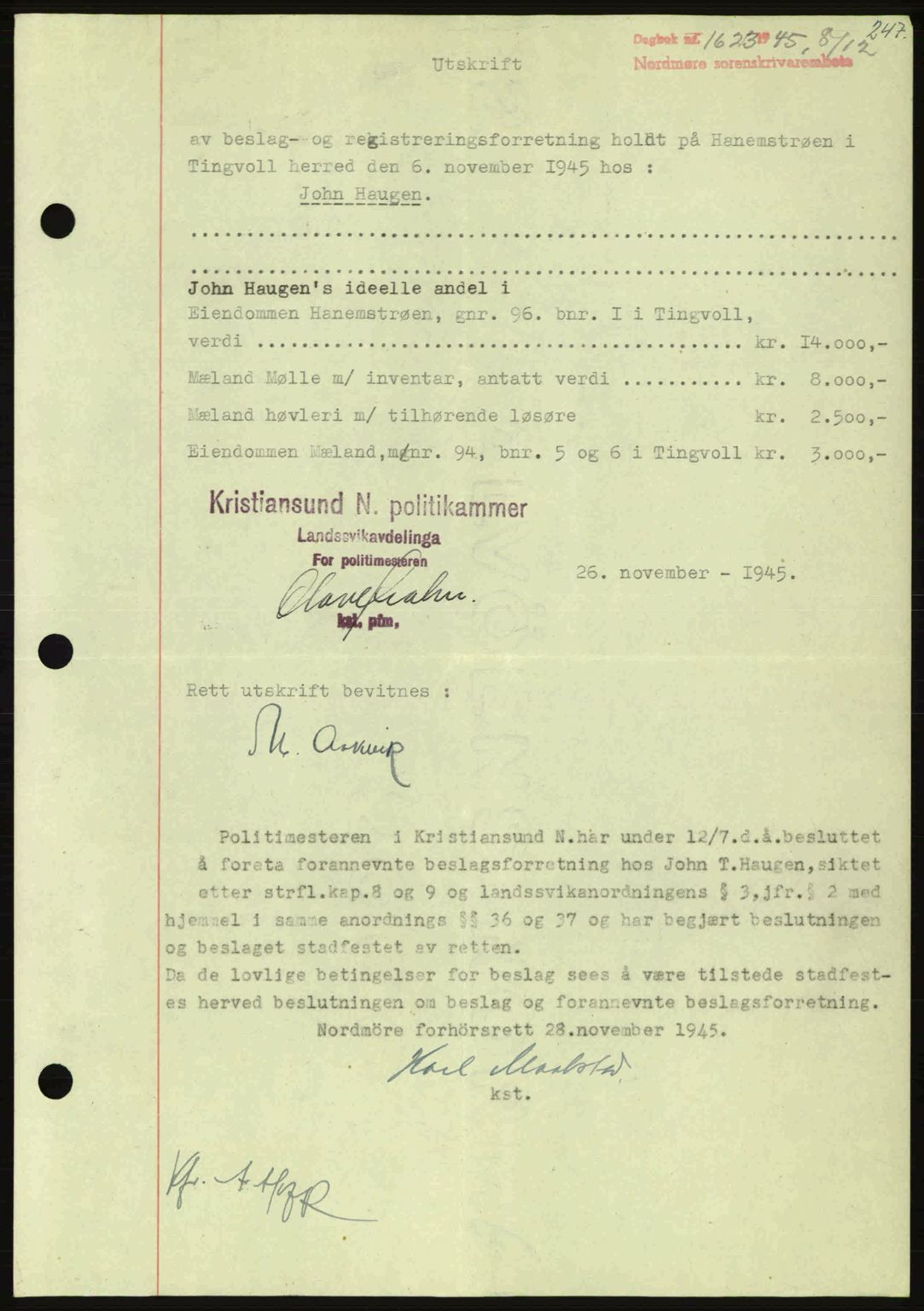 Nordmøre sorenskriveri, AV/SAT-A-4132/1/2/2Ca: Pantebok nr. B93a, 1945-1945, Dagboknr: 1623/1945