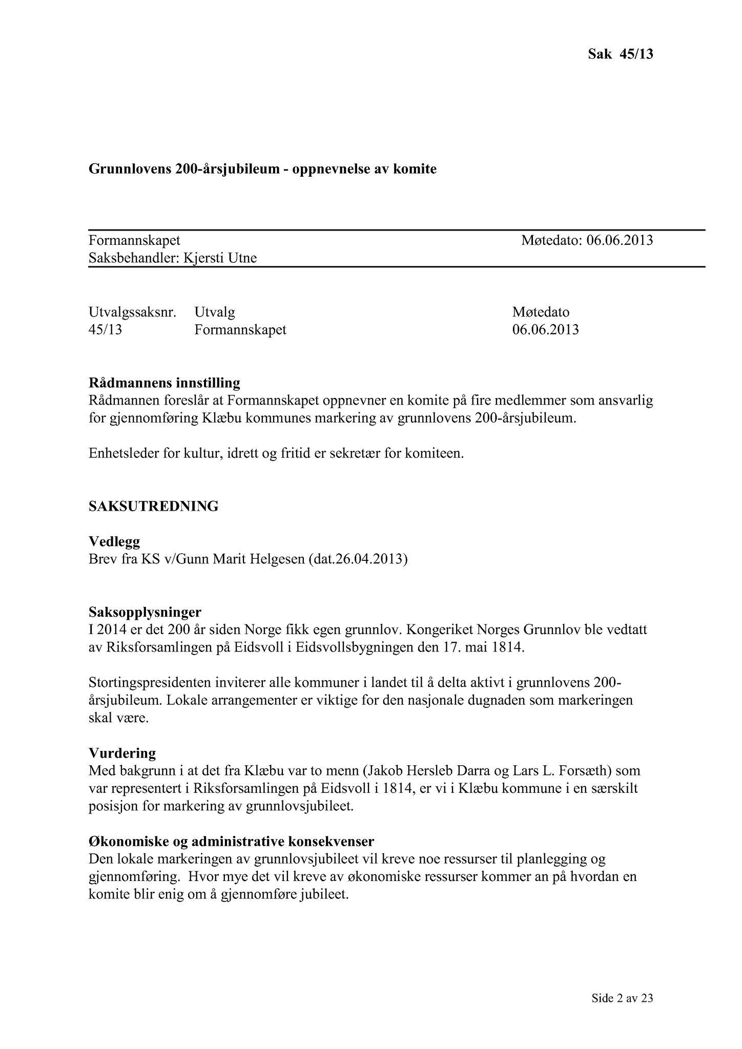 Klæbu Kommune, TRKO/KK/02-FS/L006: Formannsskapet - Møtedokumenter, 2013, s. 1070