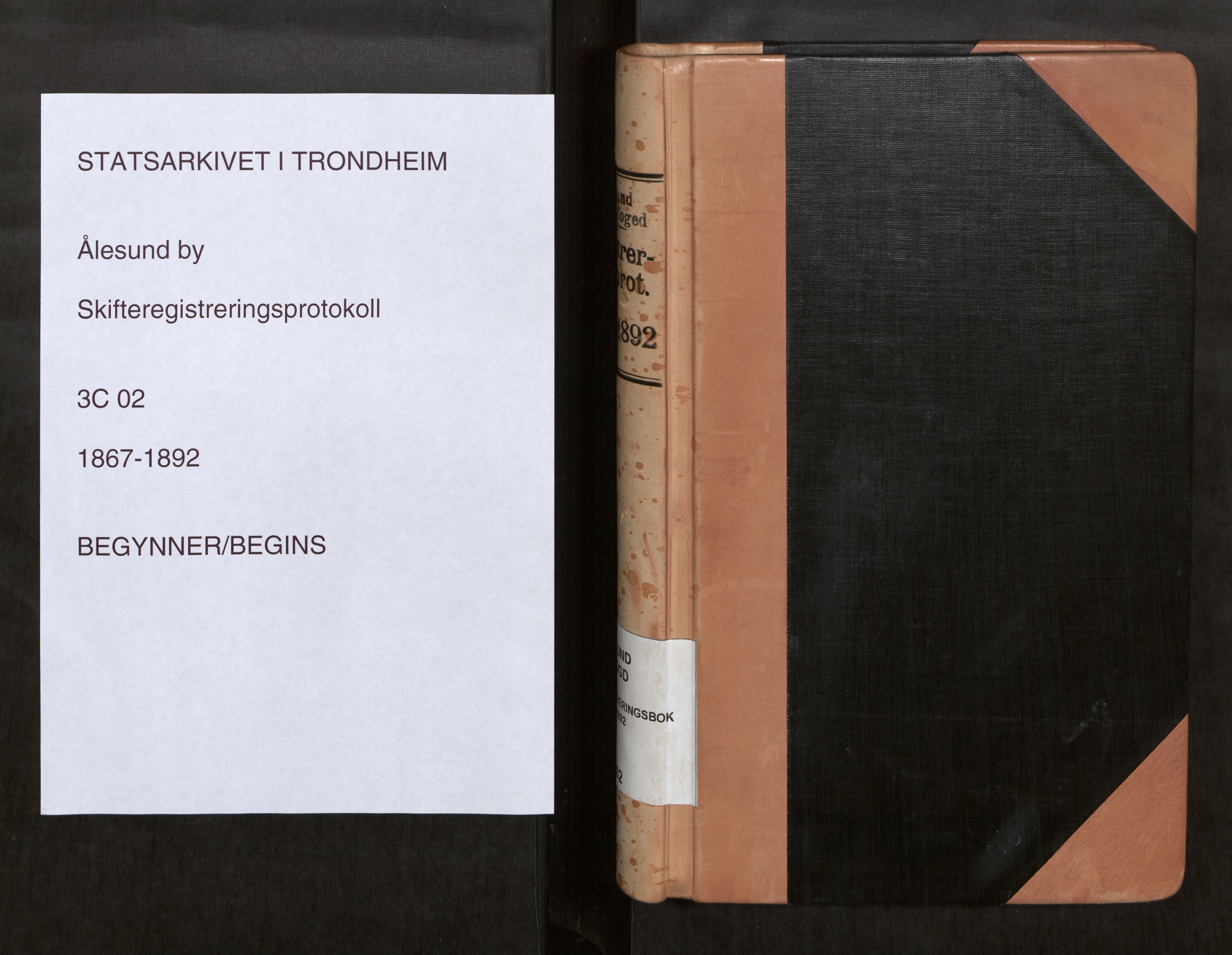 Ålesund byfogd, SAT/A-4384/0001/03/03C/L0002: Registreringsprotokoll, 1867-1892
