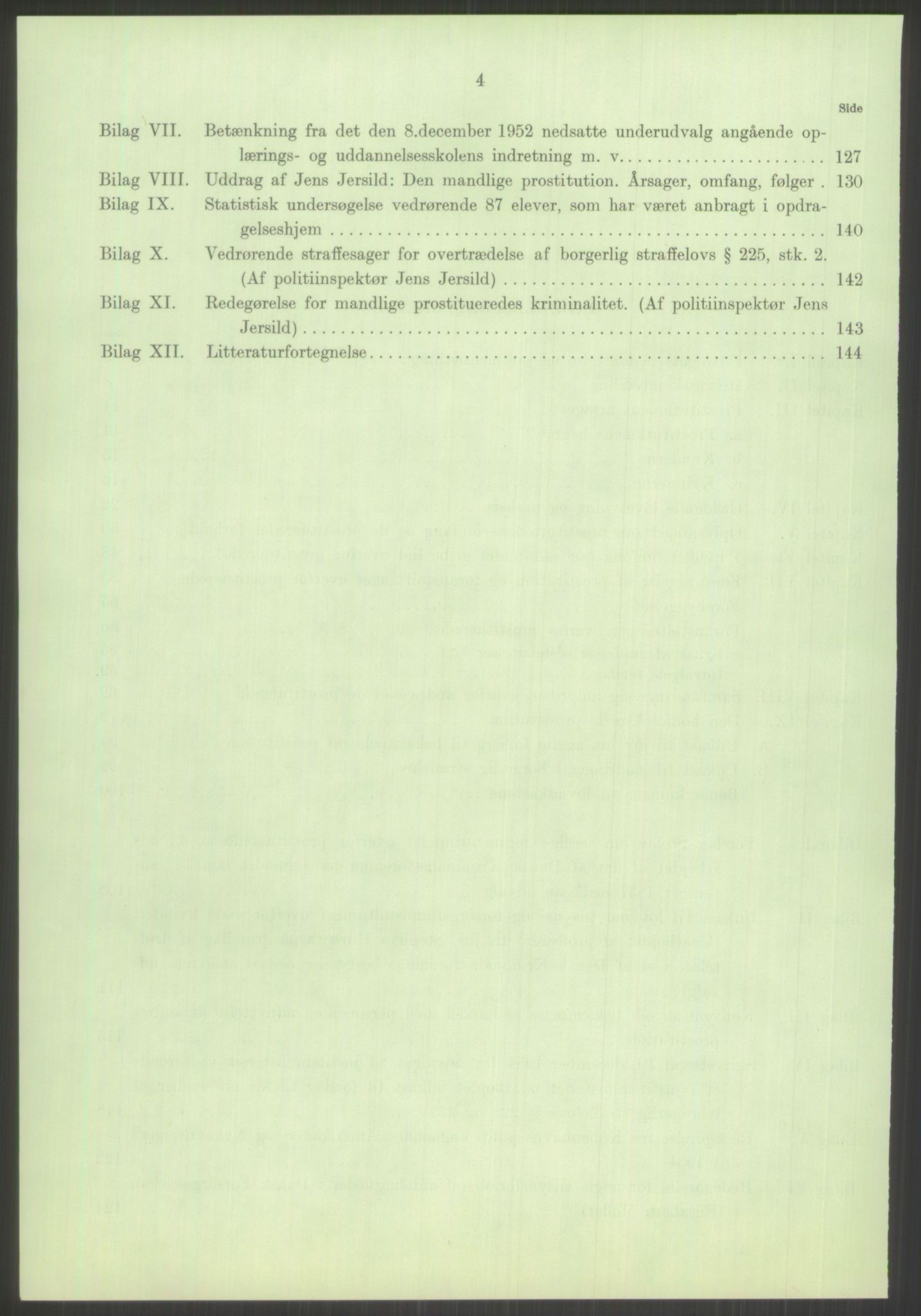 Justisdepartementet, Lovavdelingen, AV/RA-S-3212/D/De/L0029/0001: Straffeloven / Straffelovens revisjon: 5 - Ot. prp. nr.  41 - 1945: Homoseksualiet. 3 mapper, 1956-1970, s. 816