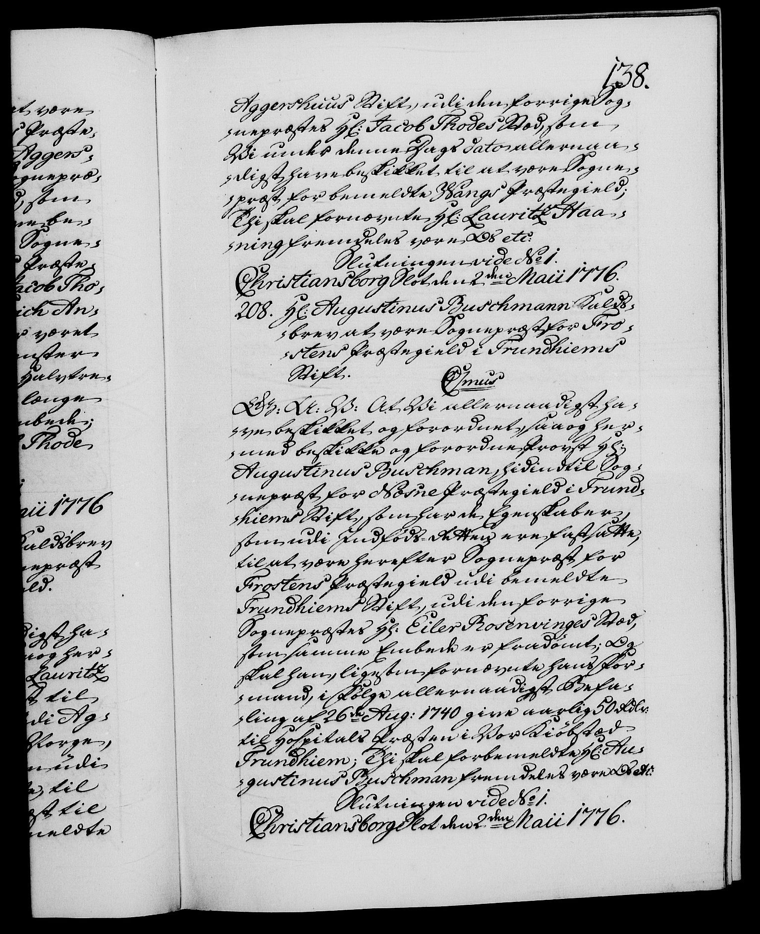 Danske Kanselli 1572-1799, RA/EA-3023/F/Fc/Fca/Fcaa/L0047: Norske registre, 1776-1778, s. 138a