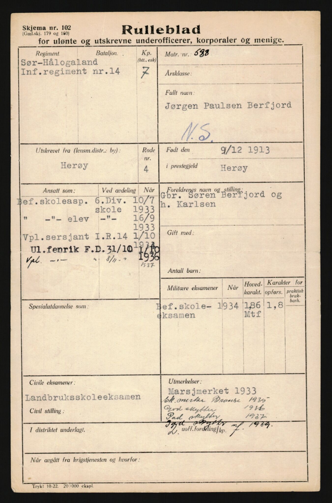 Forsvaret, Sør-Hålogaland landforsvar, AV/RA-RAFA-2552/P/Pa/L0302: Personellmapper for slettet personell, yrkesbefal og vernepliktig befal, født 1913-1916, 1932-1976, s. 28