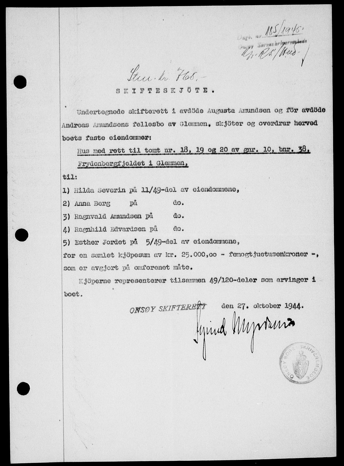 Onsøy sorenskriveri, SAO/A-10474/G/Ga/Gab/L0014: Pantebok nr. II A-14, 1944-1945, Dagboknr: 185/1945