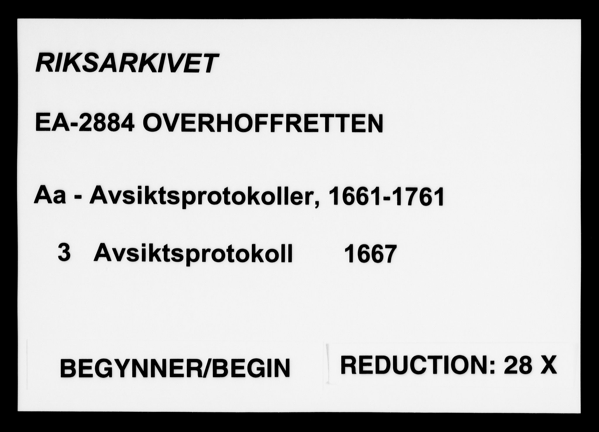 Overhoffretten 1667-1797, RA/EA-2884/Aa/L0003: Avsiktsprotokoll, 1667