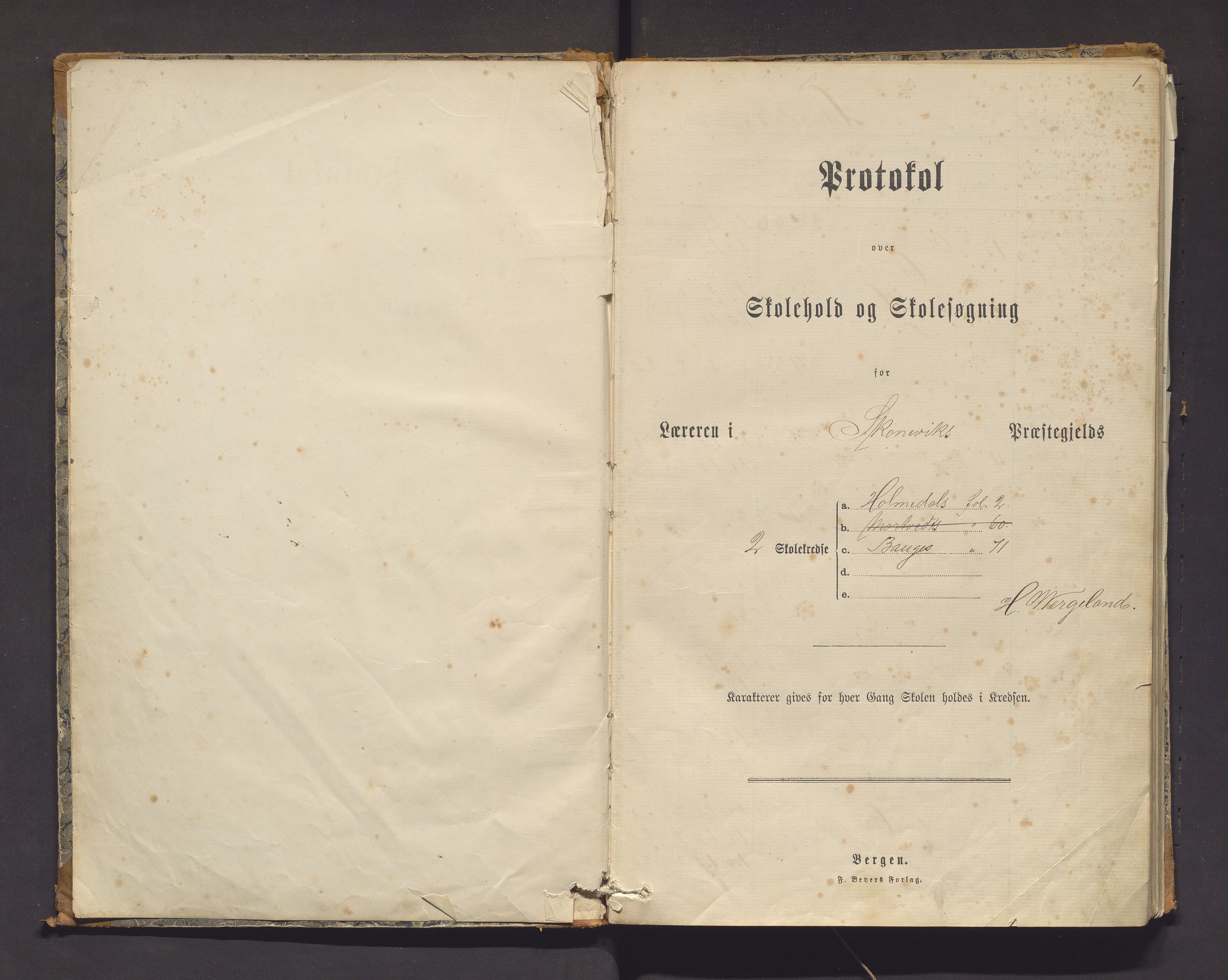 Skånevik kommune. Barneskulane, IKAH/1212-231/F/Fh/L0002: Skuleprotokoll for Holmedal, Bauge og Mortvedt krinsar, 1886-1911