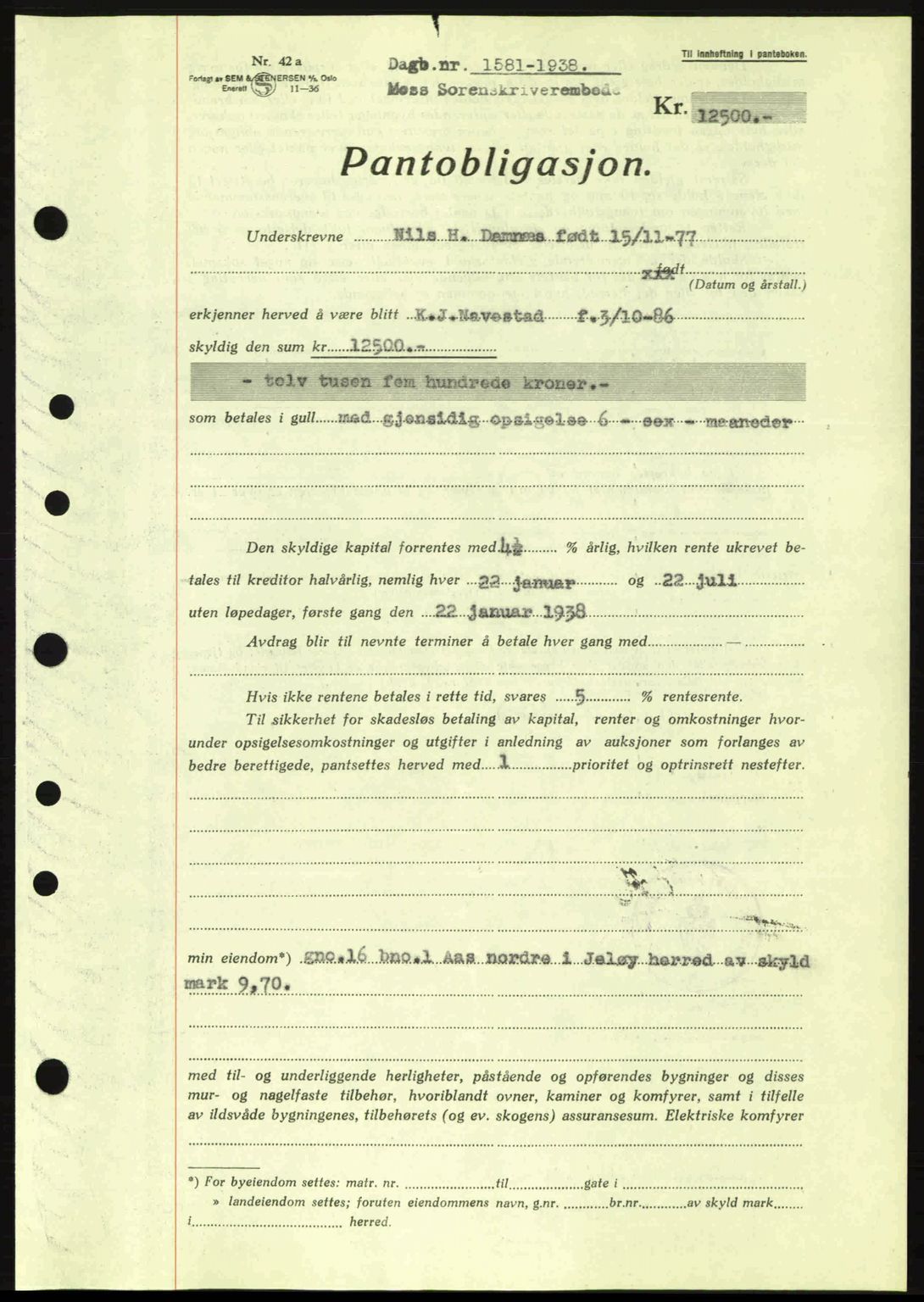 Moss sorenskriveri, SAO/A-10168: Pantebok nr. B6, 1938-1938, Dagboknr: 1581/1938