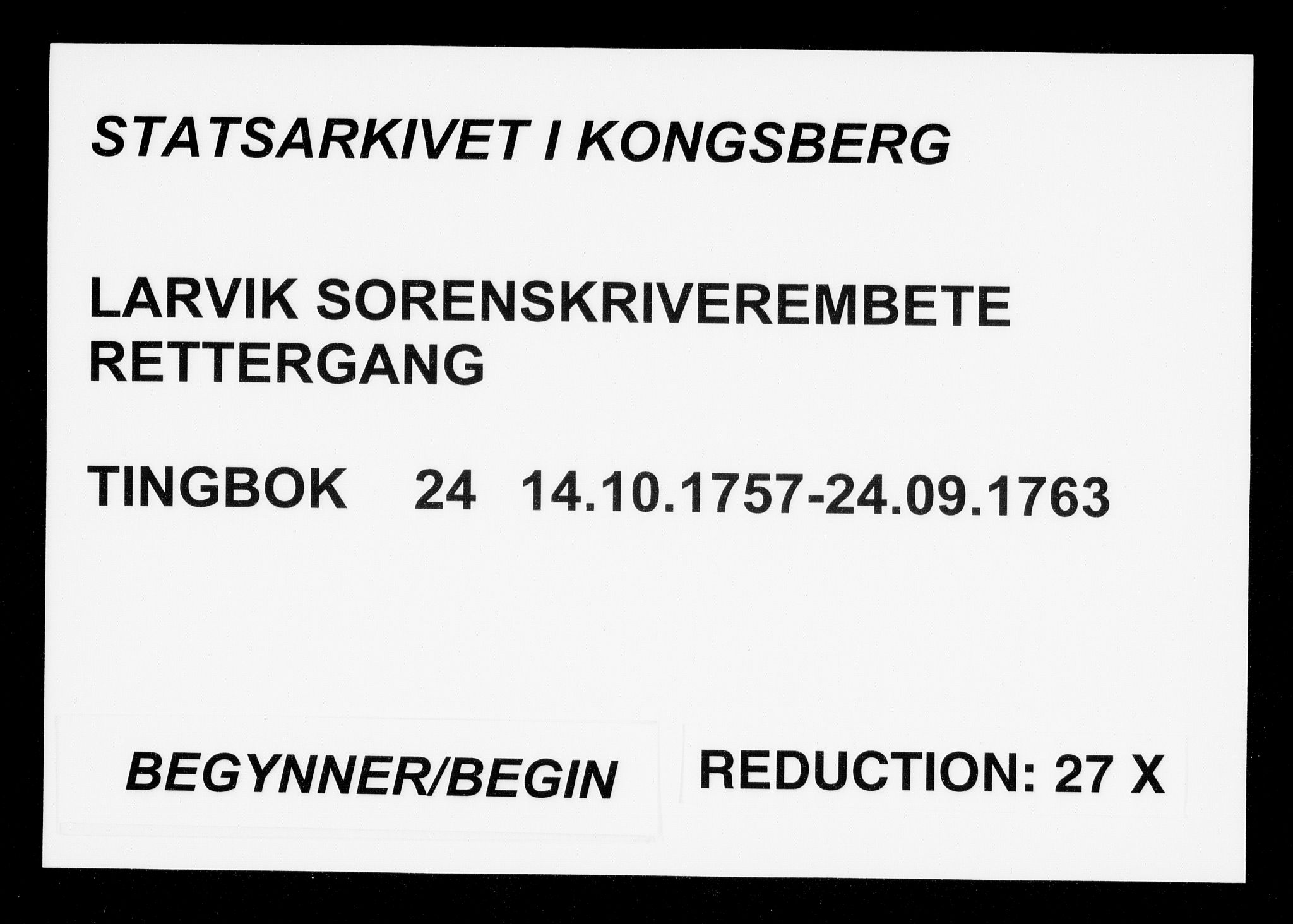 Larvik sorenskriveri, AV/SAKO-A-83/F/Fa/L0024: Tingbok, 1757-1763