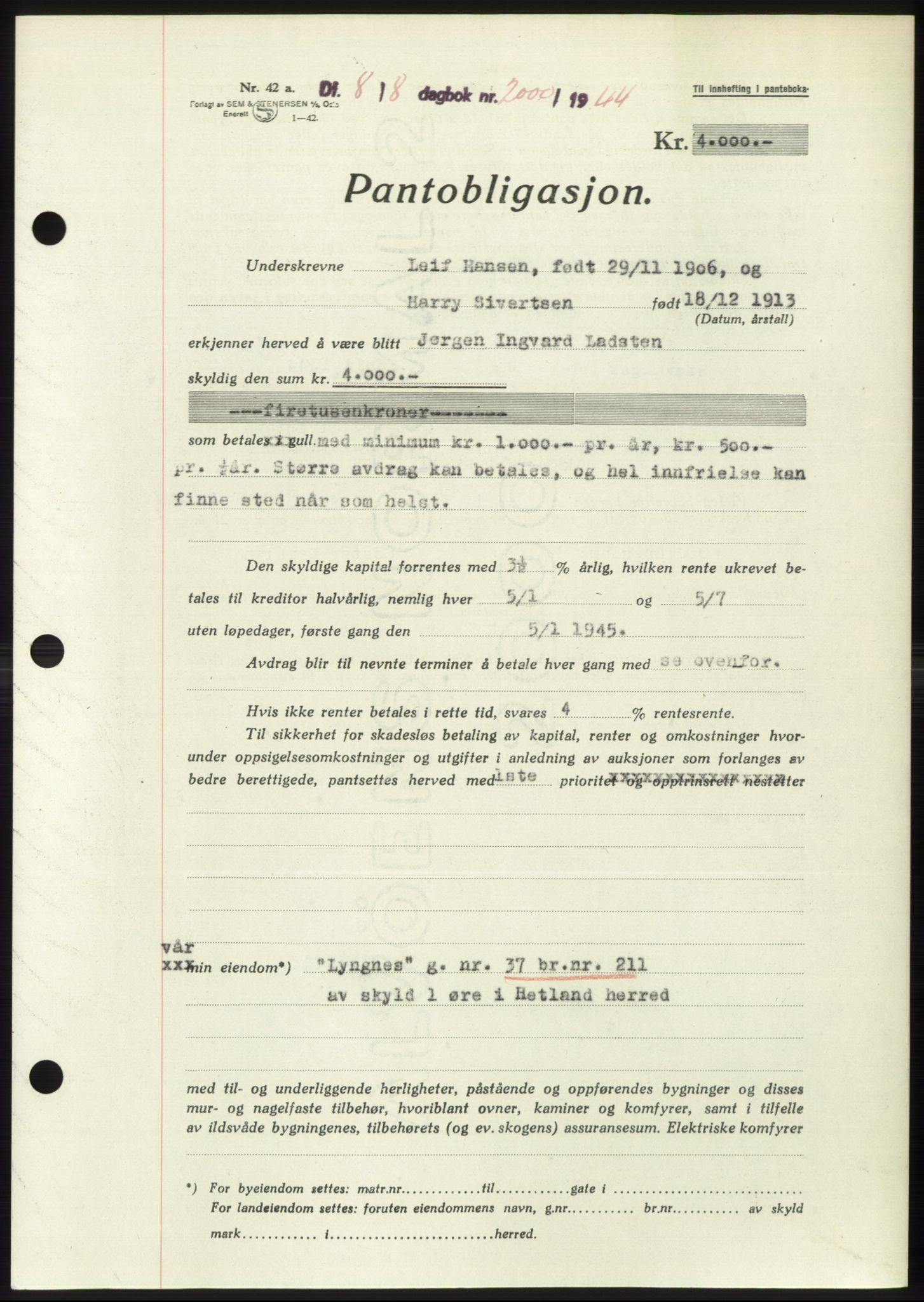 Jæren sorenskriveri, SAST/A-100310/03/G/Gba/L0087: Pantebok, 1944-1945, Dagboknr: 2000/1944