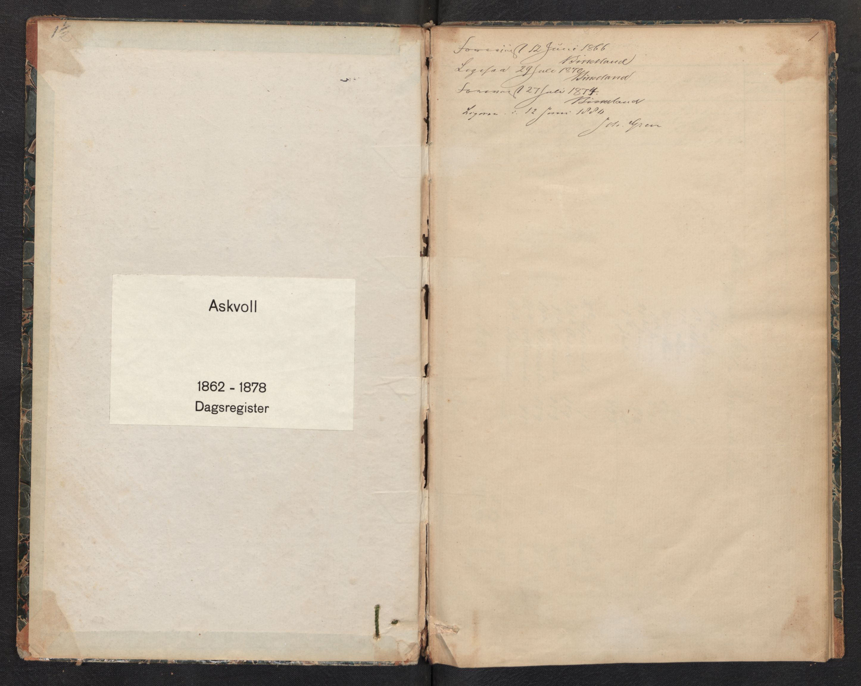 Askvoll sokneprestembete, SAB/A-79501/H/Haa/Haad/L0001: Dagregister nr. D 1, 1862-1878, s. 0b-1a