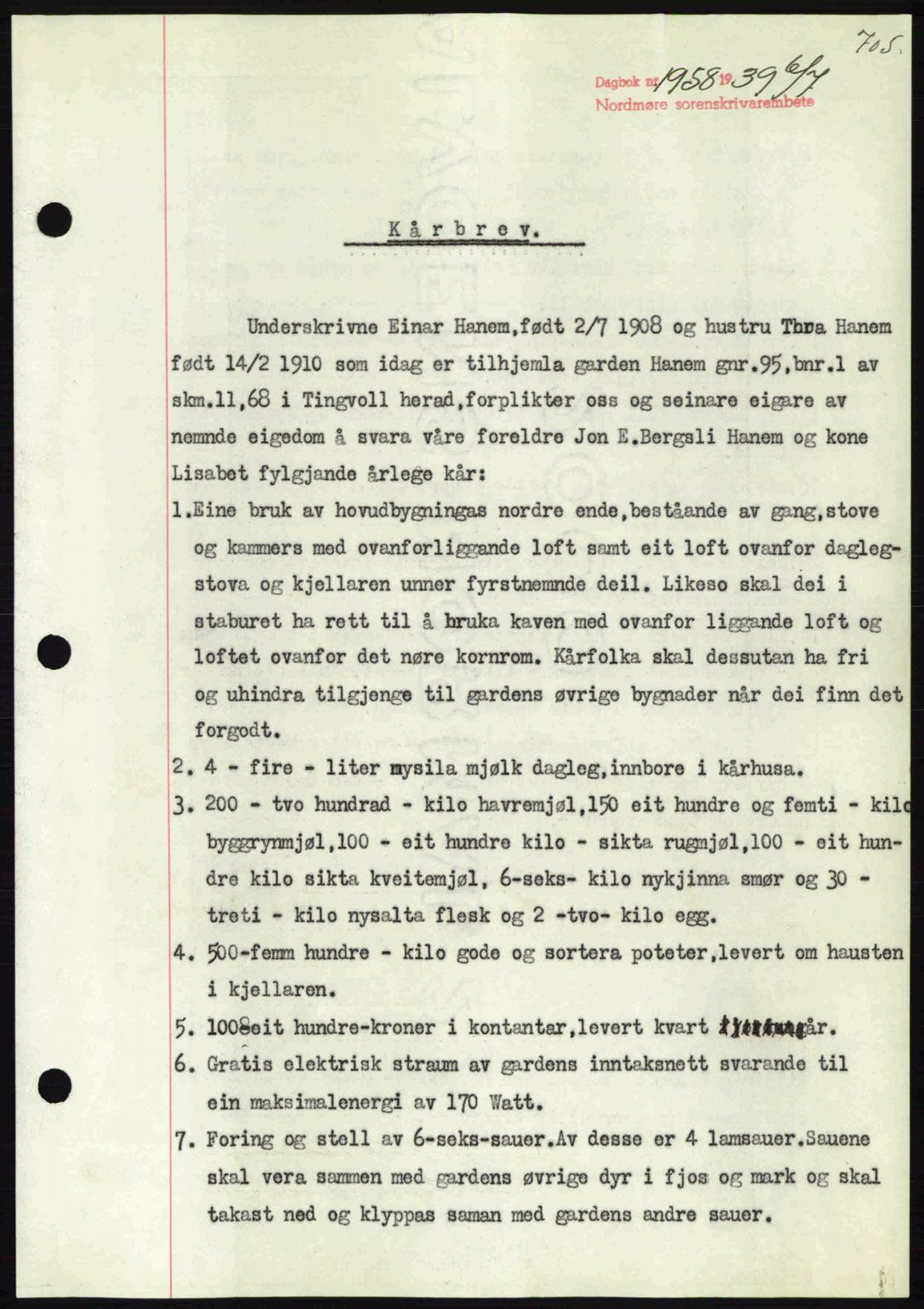 Nordmøre sorenskriveri, AV/SAT-A-4132/1/2/2Ca: Pantebok nr. B85, 1939-1939, Dagboknr: 1958/1939