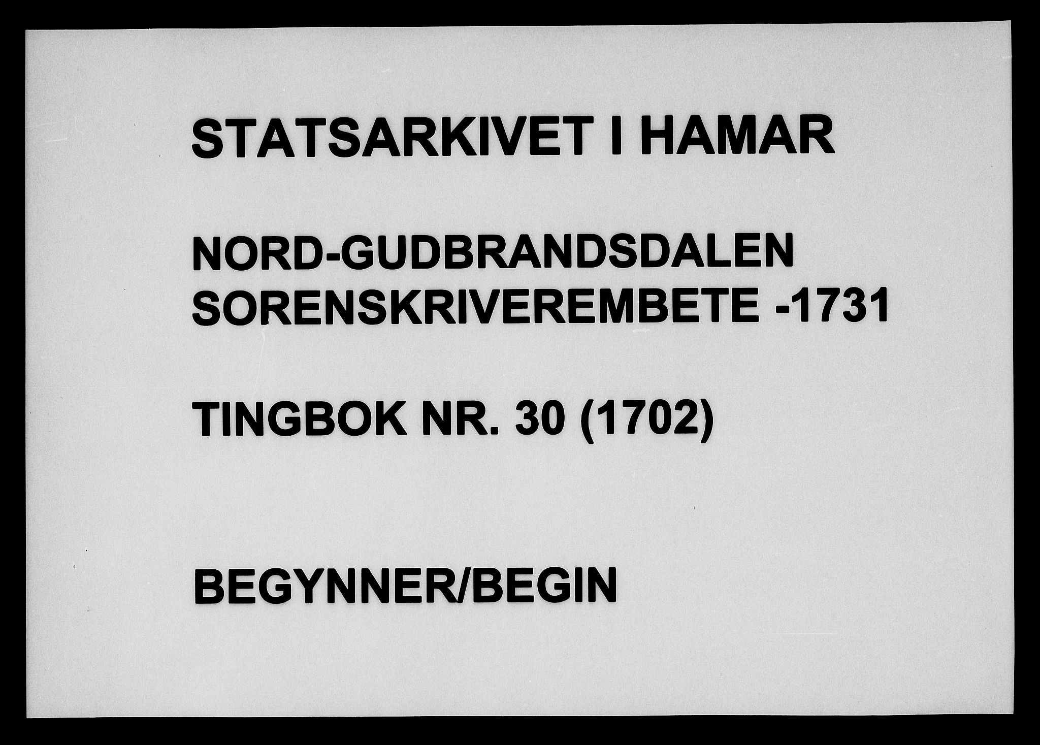 Sorenskriverier i Gudbrandsdalen, SAH/TING-036/G/Gb/Gba/L0030: Tingbok - Nord-Gudbrandsdal, 1702