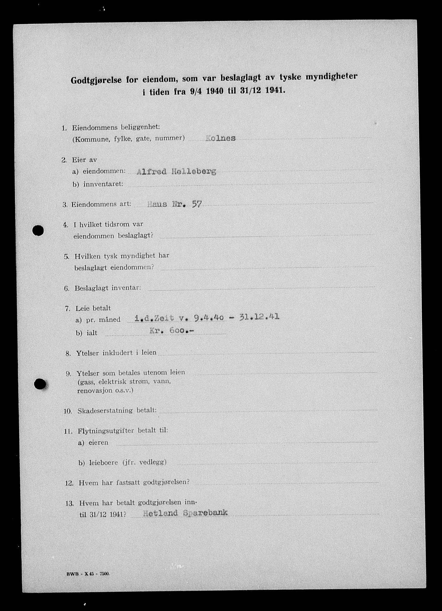 Justisdepartementet, Tilbakeføringskontoret for inndratte formuer, AV/RA-S-1564/I/L1014: Godtgjørelse for beslaglagt eiendom, 1940-1941, s. 312