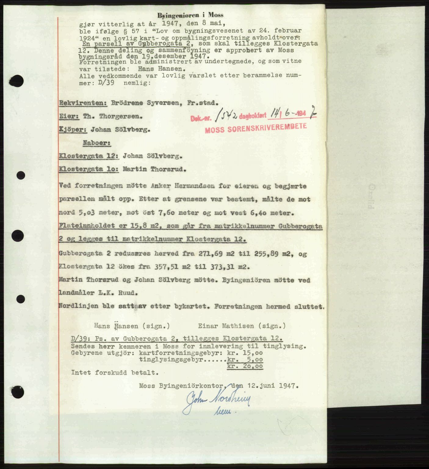 Moss sorenskriveri, SAO/A-10168: Pantebok nr. A17, 1947-1947, Dagboknr: 1542/1947