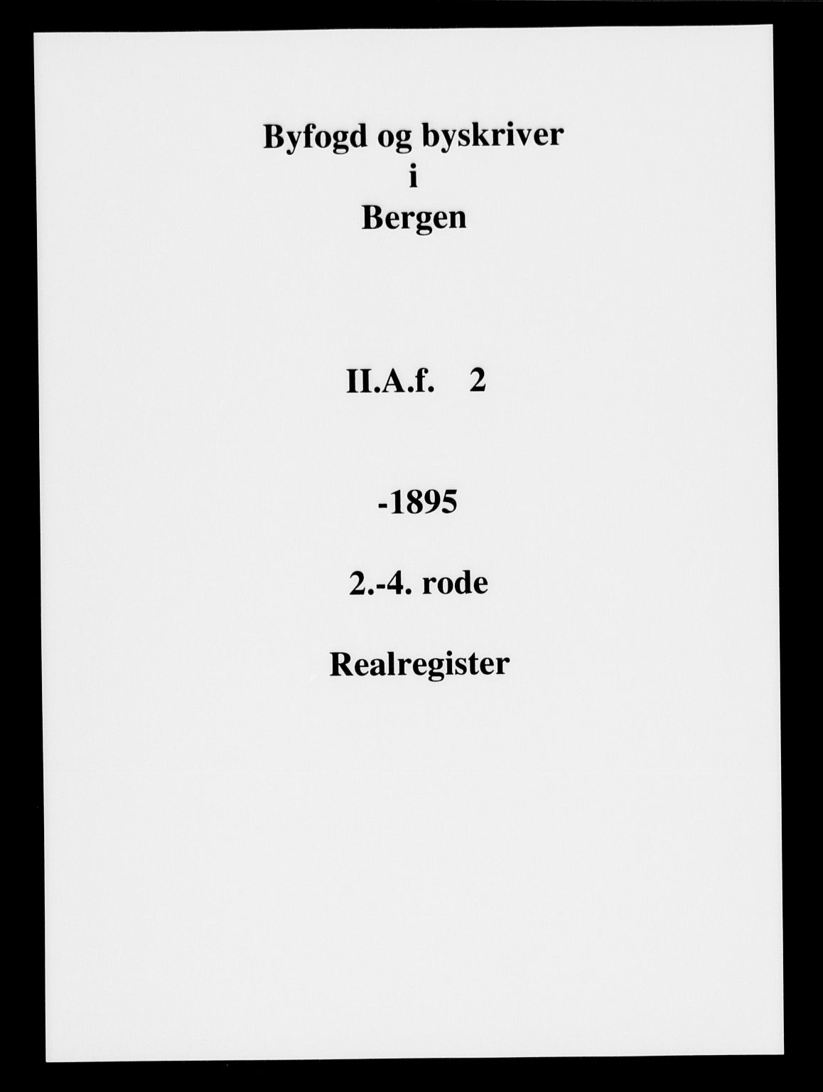 Byfogd og Byskriver i Bergen, SAB/A-3401/03/03AdC/L0002: Panteregister nr. A.d.C.2, 1823-1896