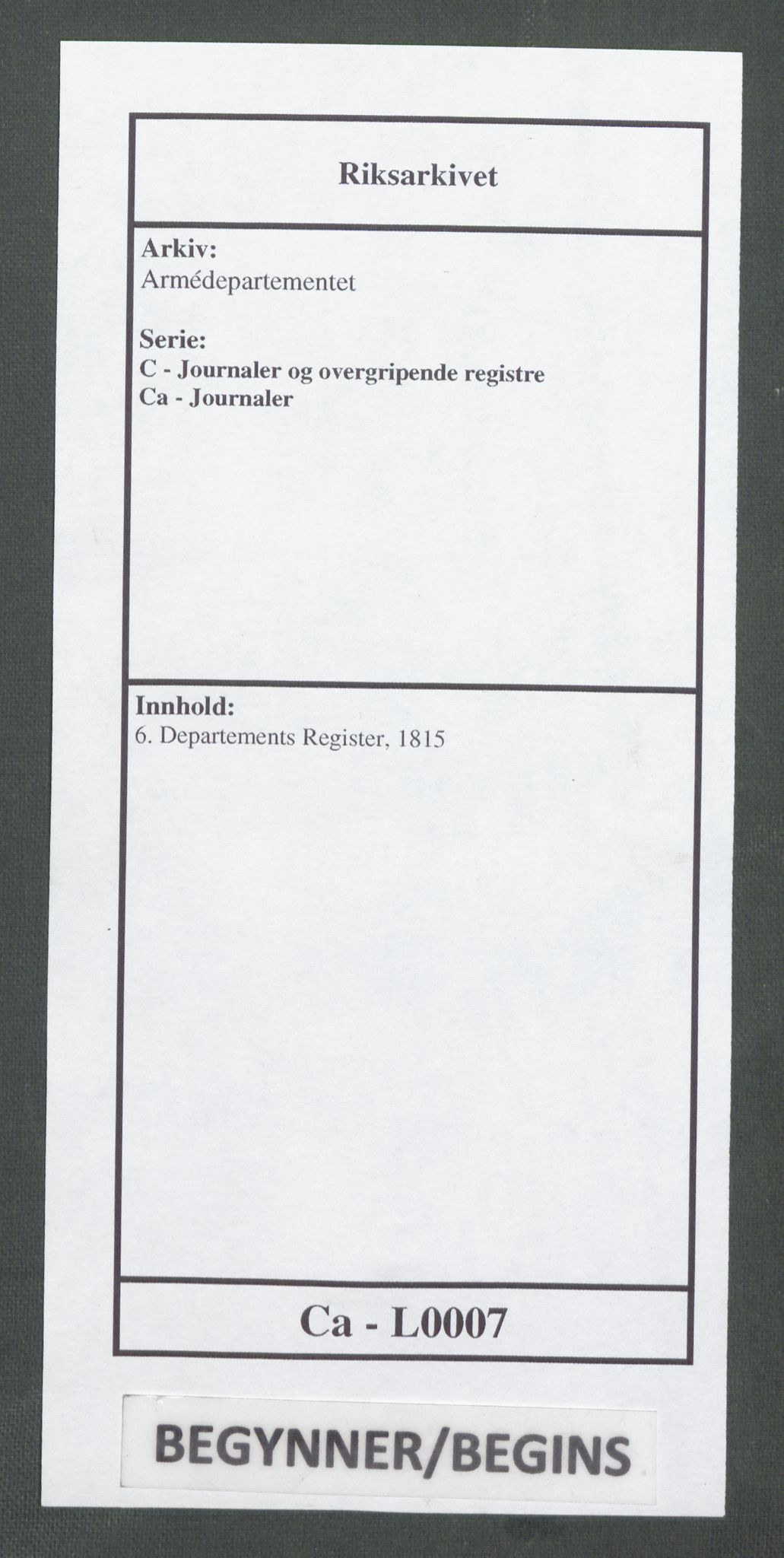 Armédepartementet, RA/RAFA-3493/C/Ca/L0007: 6. Departements Register, 1815