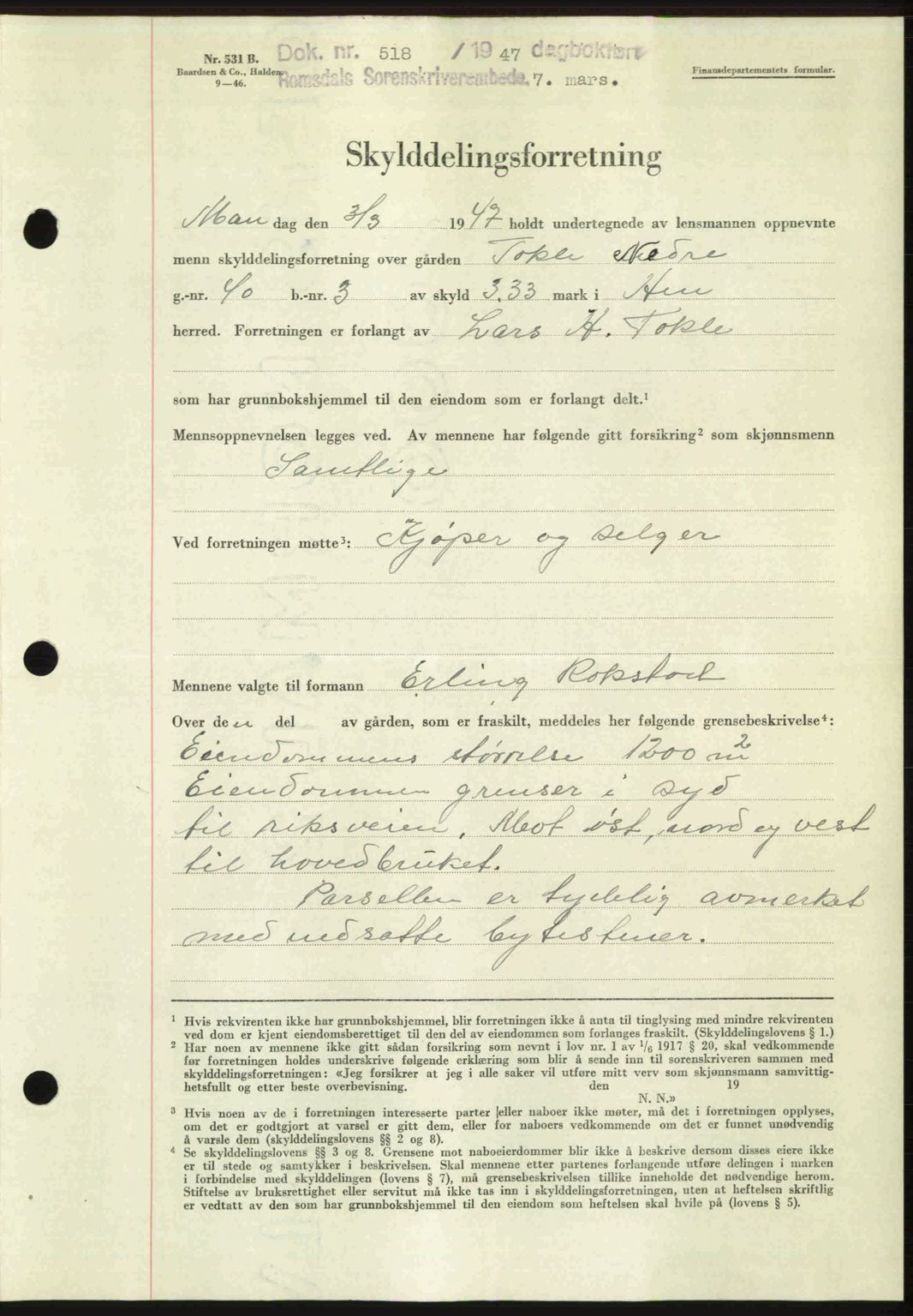 Romsdal sorenskriveri, SAT/A-4149/1/2/2C: Pantebok nr. A22, 1947-1947, Dagboknr: 518/1947