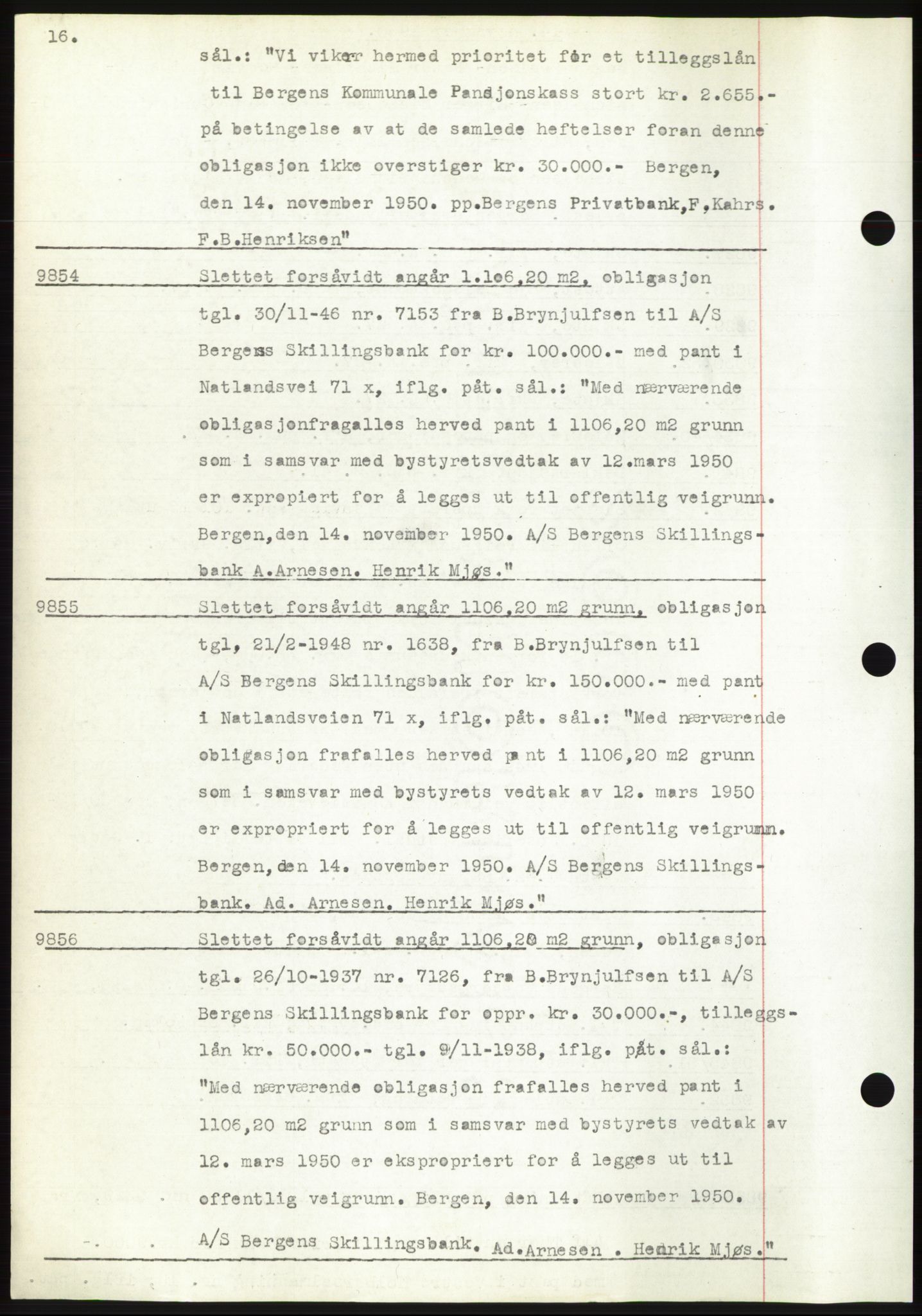 Byfogd og Byskriver i Bergen, AV/SAB-A-3401/03: Pantebok nr. C 41, 1950-1951, Dagboknr: 9854/1950