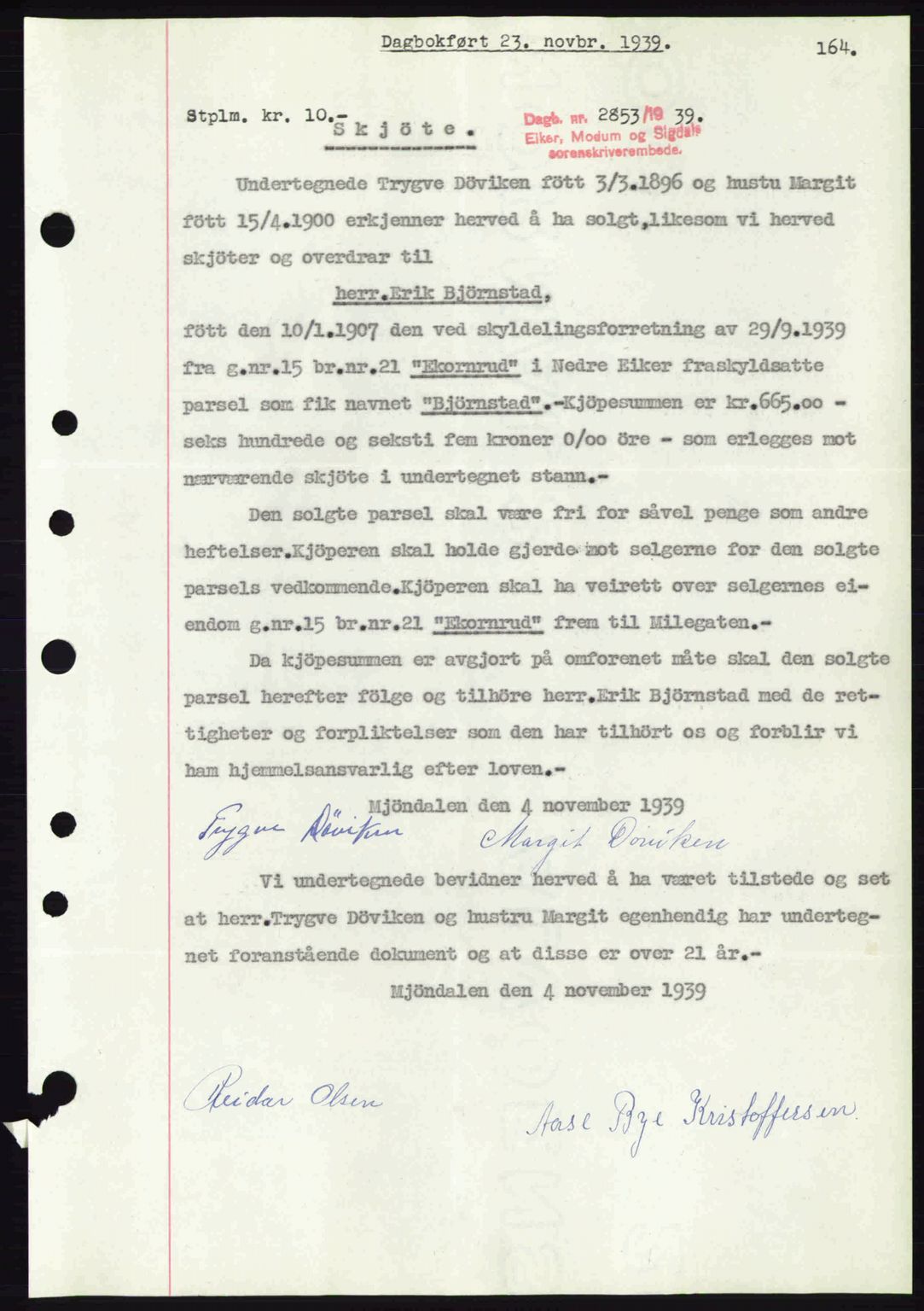 Eiker, Modum og Sigdal sorenskriveri, SAKO/A-123/G/Ga/Gab/L0041: Pantebok nr. A11, 1939-1940, Dagboknr: 2853/1939