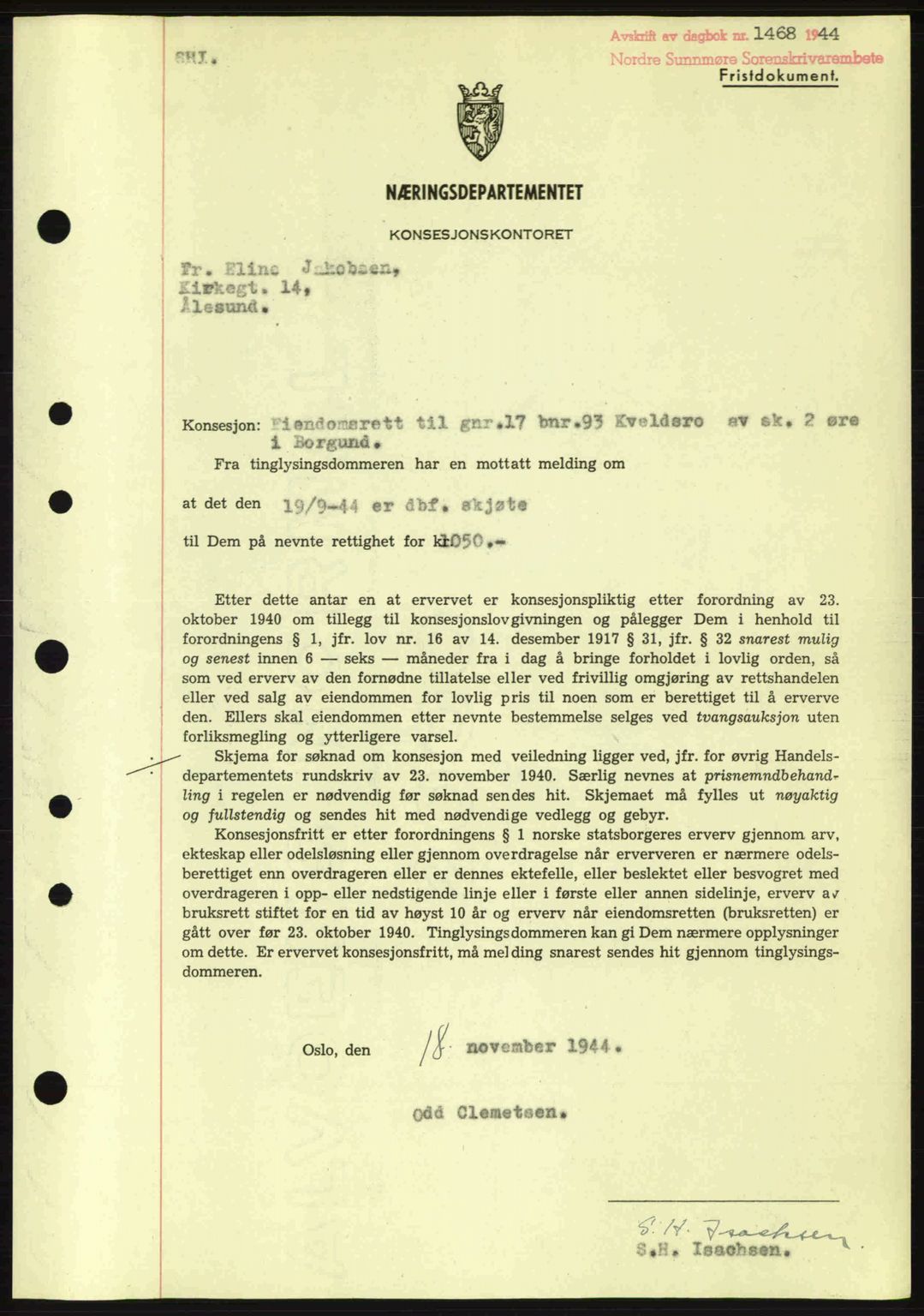 Nordre Sunnmøre sorenskriveri, AV/SAT-A-0006/1/2/2C/2Ca: Pantebok nr. B6-14 a, 1942-1945, Dagboknr: 1468/1944