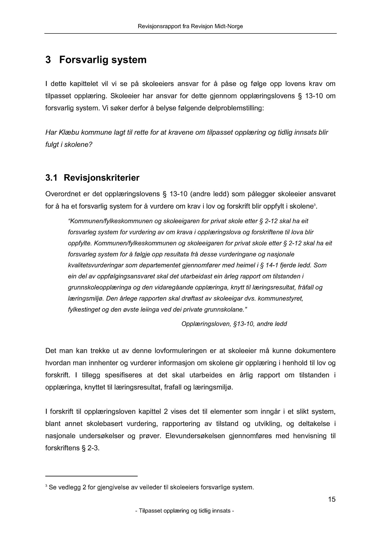 Klæbu Kommune, TRKO/KK/01-KS/L006: Kommunestyret - Møtedokumenter, 2013, s. 428