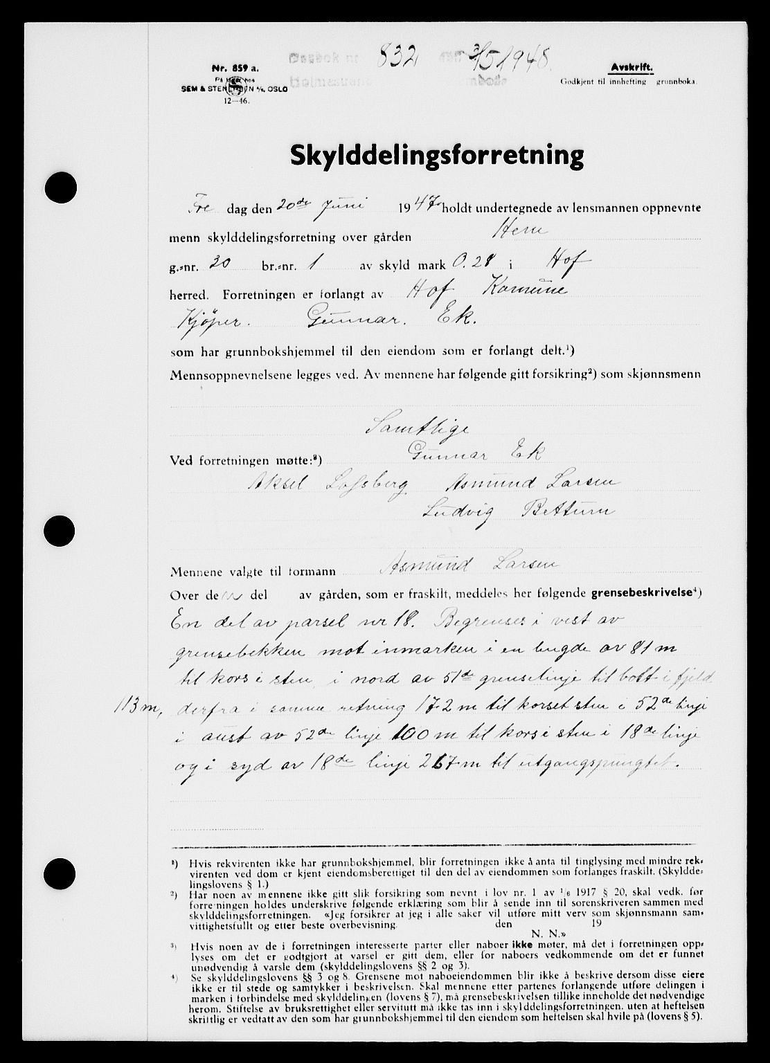 Holmestrand sorenskriveri, SAKO/A-67/G/Ga/Gaa/L0064: Pantebok nr. A-64, 1948-1948, Dagboknr: 832/1948
