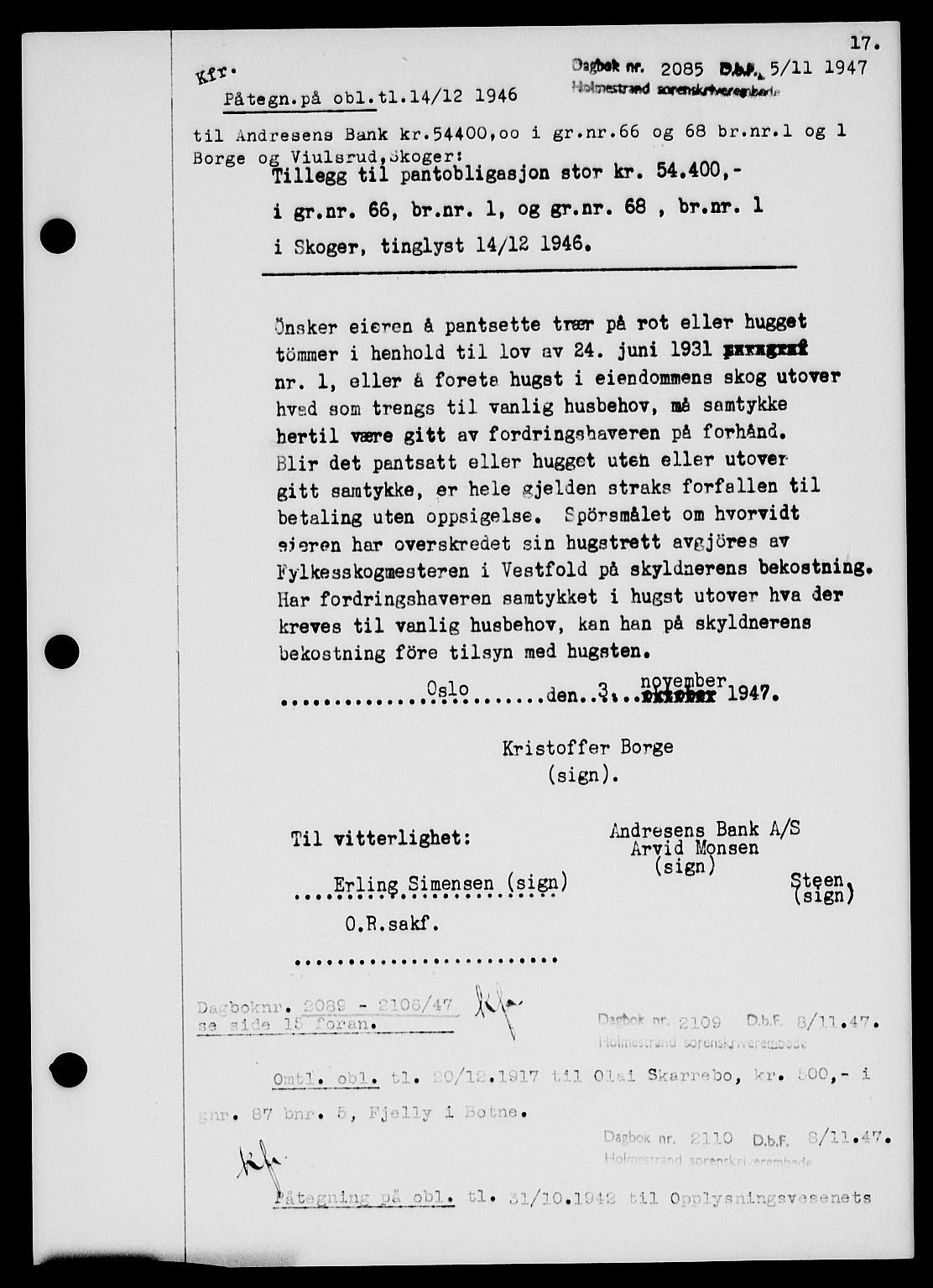 Holmestrand sorenskriveri, SAKO/A-67/G/Ga/Gab/L0058: Pantebok nr. B-58, 1947-1948, s. 17, Dagboknr: 2085/1947