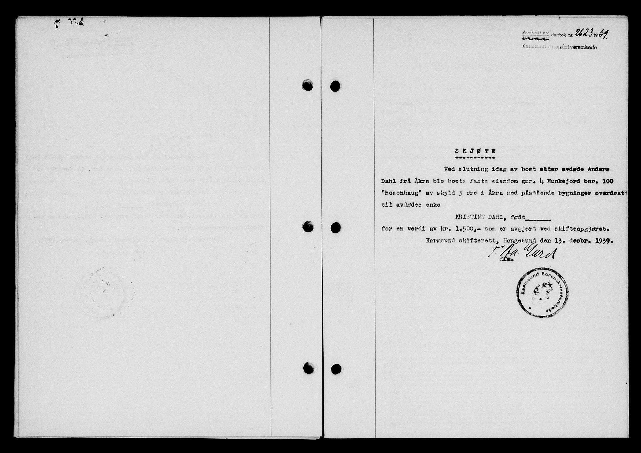 Karmsund sorenskriveri, SAST/A-100311/01/II/IIB/L0072: Pantebok nr. 53A, 1939-1940, Dagboknr: 2623/1939