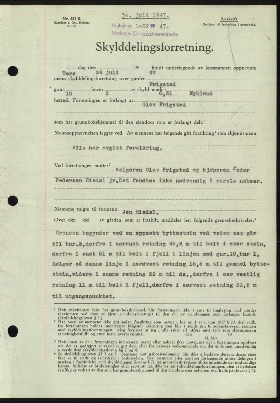 Nedenes sorenskriveri, AV/SAK-1221-0006/G/Gb/Gba/L0057: Pantebok nr. A9, 1947-1947, Dagboknr: 1082/1947