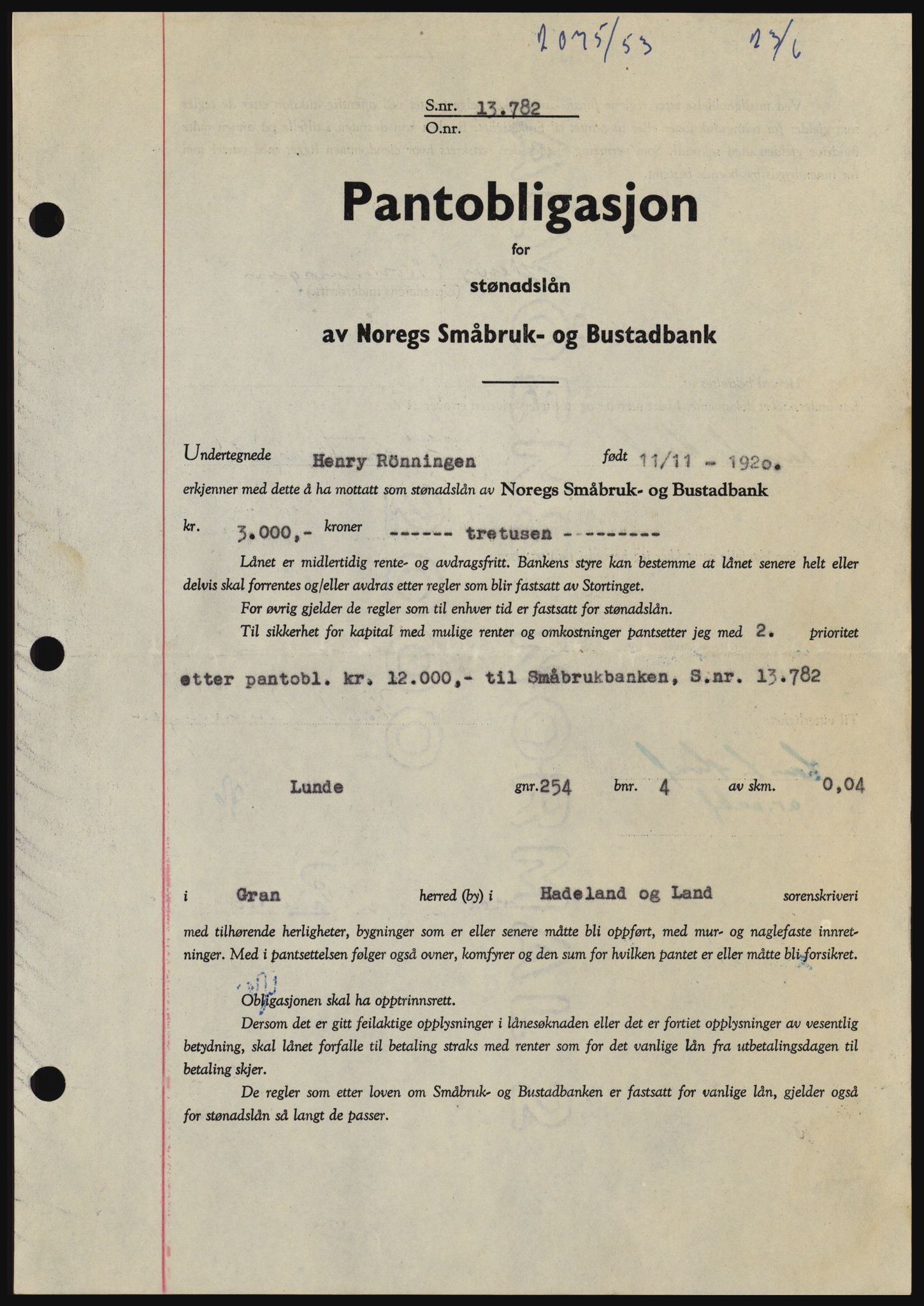Hadeland og Land tingrett, SAH/TING-010/H/Hb/Hbc/L0027: Pantebok nr. B27, 1953-1953, Dagboknr: 2075/1953