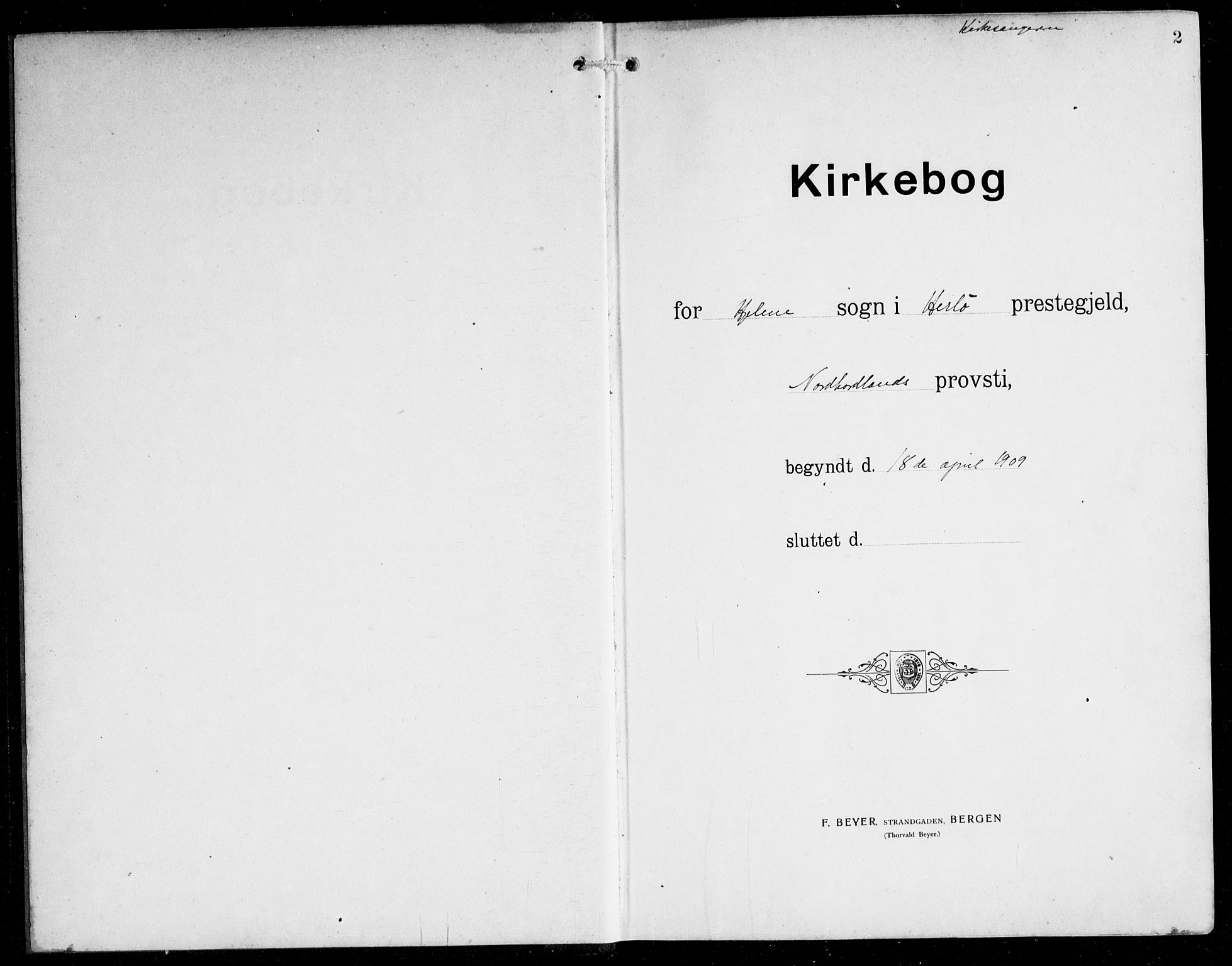 Herdla Sokneprestembete, AV/SAB-A-75701/H/Hab: Klokkerbok nr. B 1, 1909-1929, s. 2