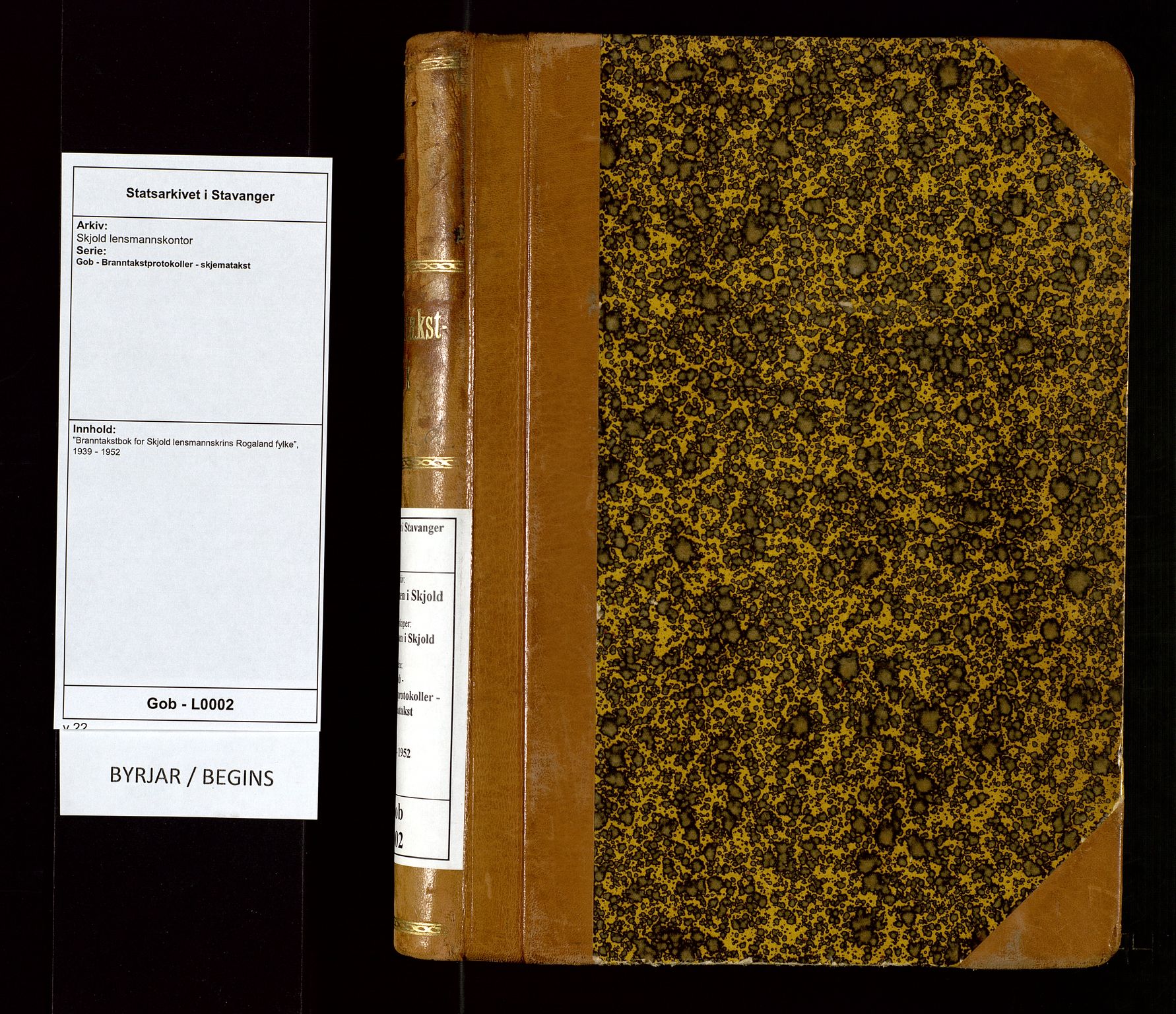 Skjold lensmannskontor, AV/SAST-A-100182/Gob/L0002: "Branntakstbok for Skjold lensmannskrins Rogaland fylke", 1939-1952