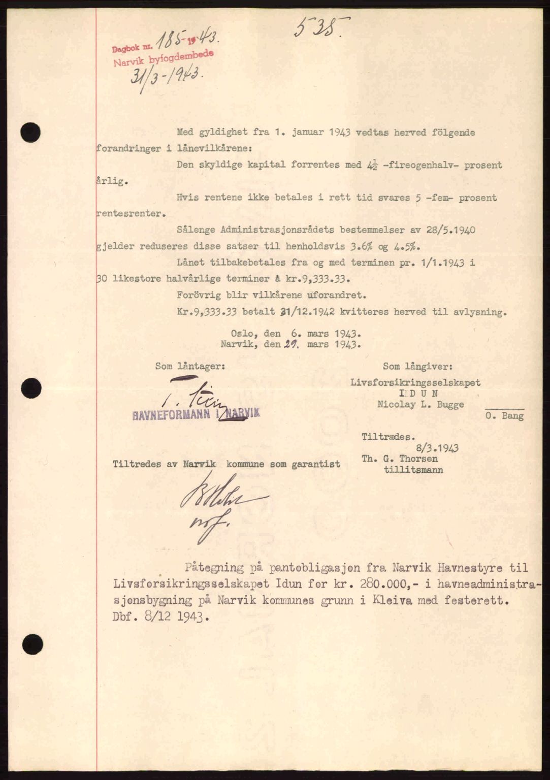 Narvik sorenskriveri, SAT/A-0002/1/2/2C/2Ca: Pantebok nr. A19, 1942-1943, Dagboknr: 185/1943