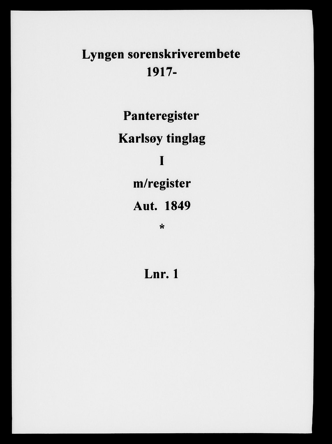 Lyngen sorenskriveri, SATØ/SATØ-0052/1/G/Gc/L0001: Panteregister nr. 1