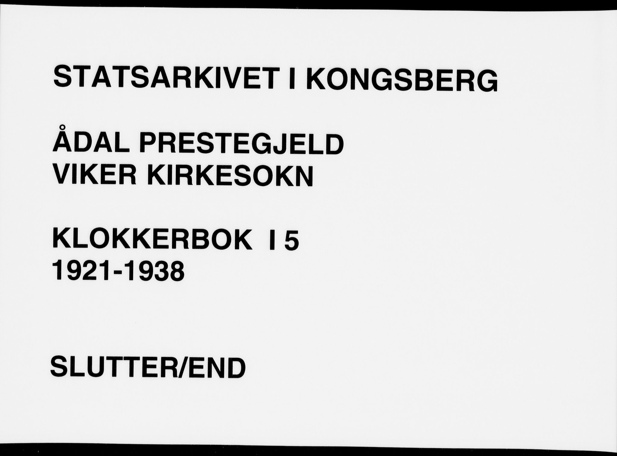 Ådal kirkebøker, AV/SAKO-A-248/G/Ga/L0005: Klokkerbok nr. I 5, 1921-1938