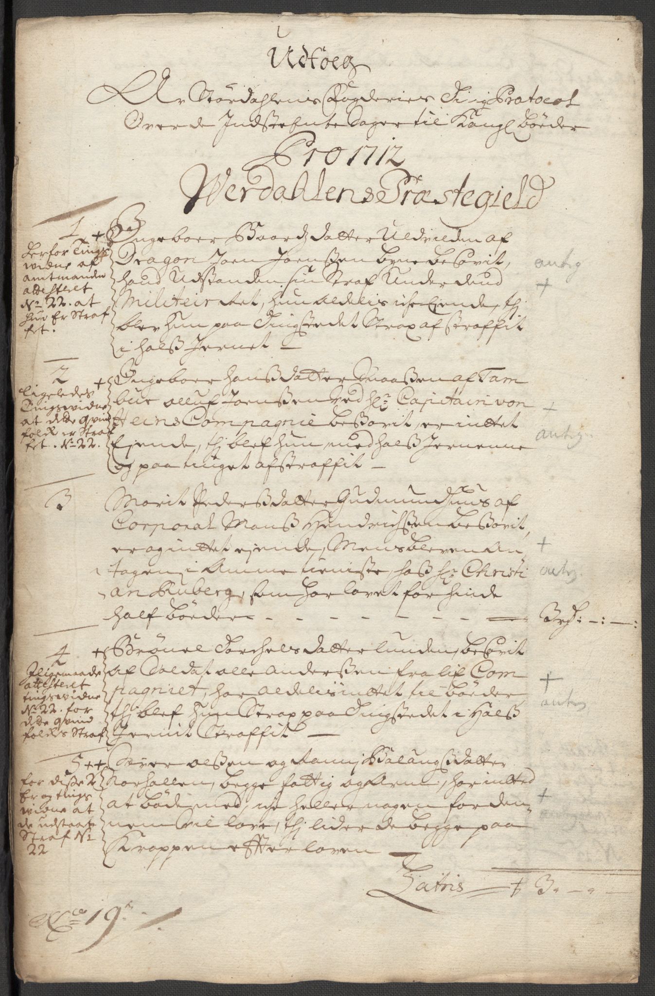 Rentekammeret inntil 1814, Reviderte regnskaper, Fogderegnskap, RA/EA-4092/R62/L4202: Fogderegnskap Stjørdal og Verdal, 1712, s. 218