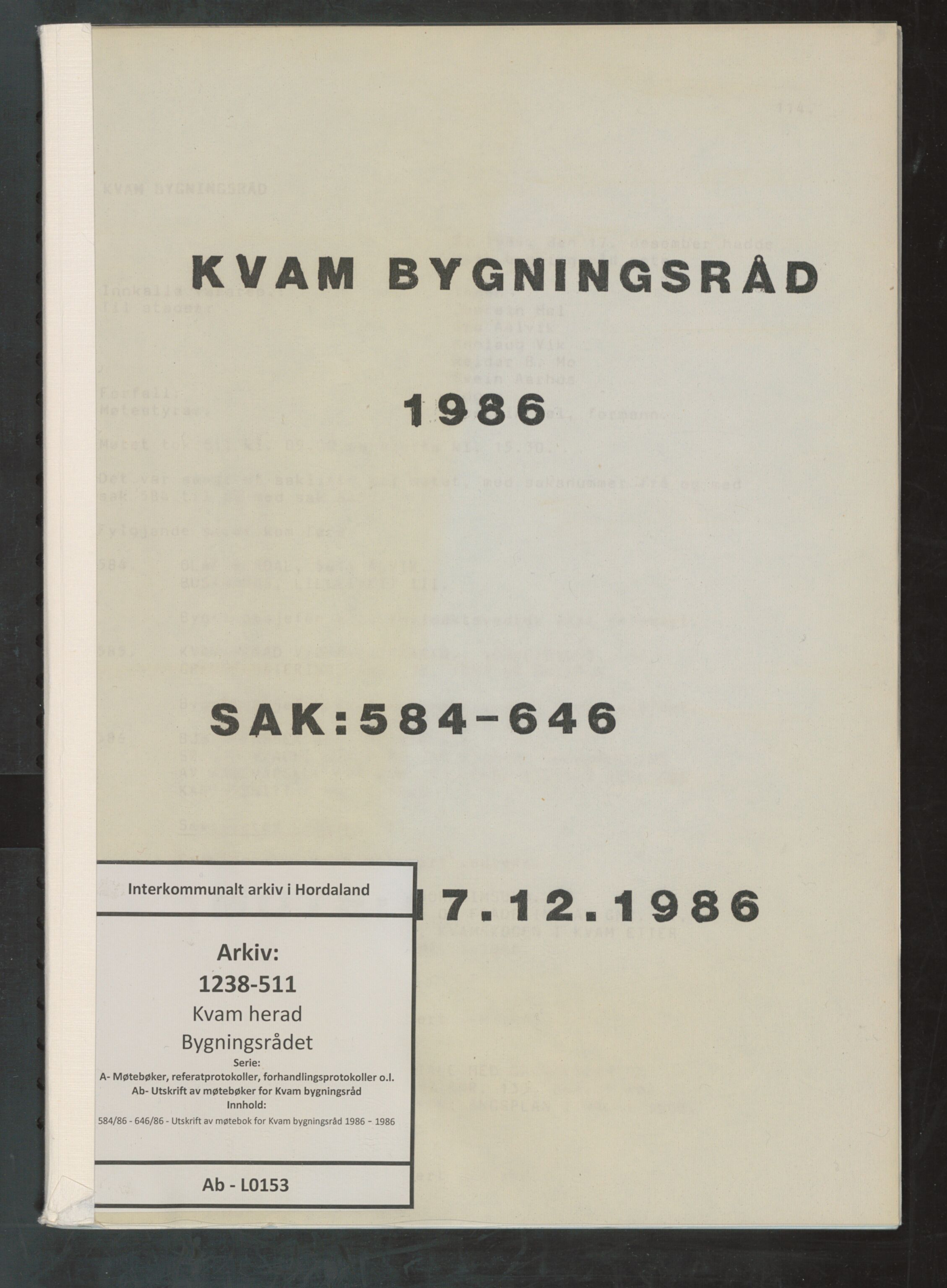 Kvam herad. Bygningsrådet, IKAH/1238-511/A/Ab/L0153: Utskrift av møtebok for Kvam bygningsråd, 1986