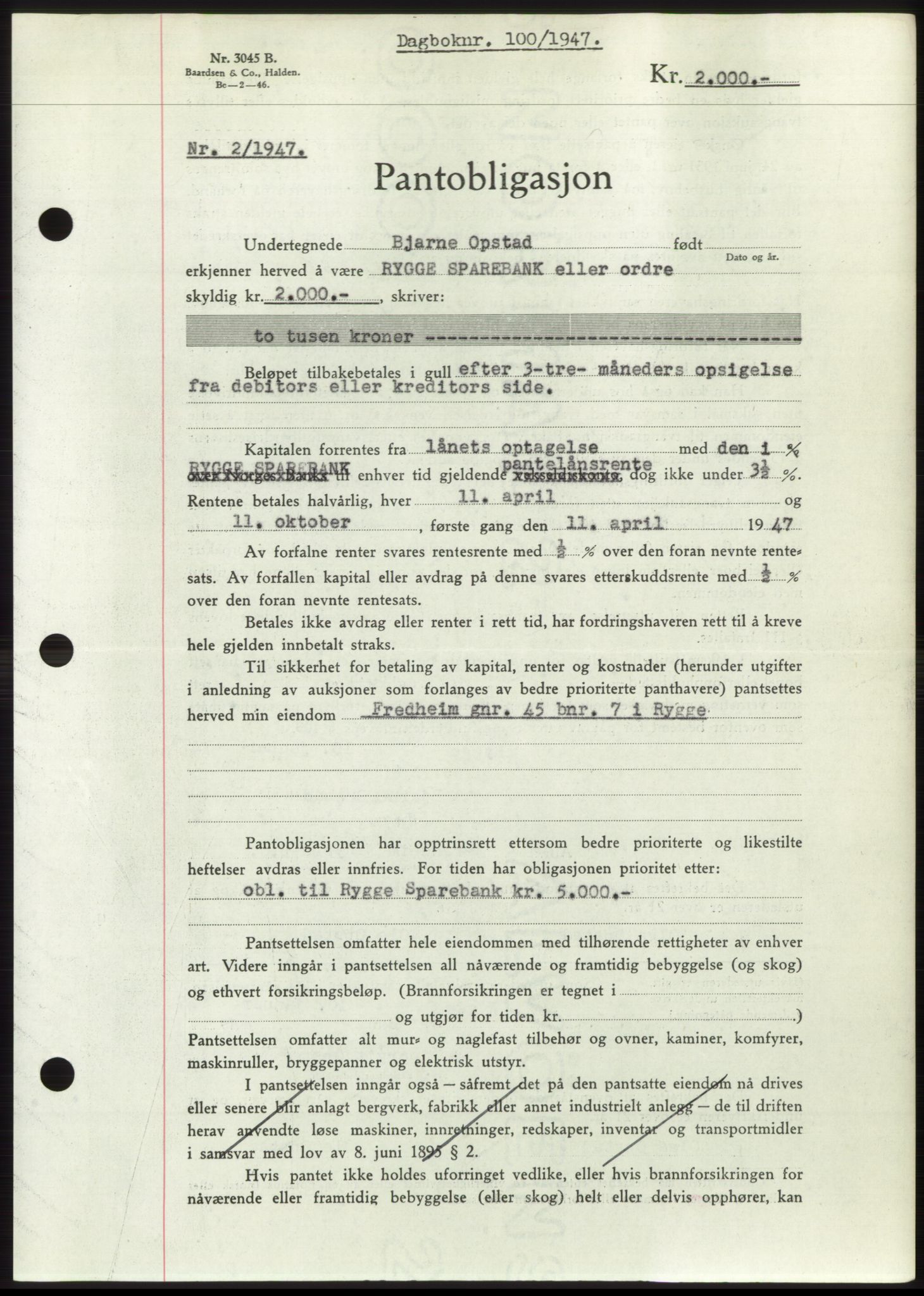 Moss sorenskriveri, SAO/A-10168: Pantebok nr. B16, 1946-1947, Dagboknr: 100/1947