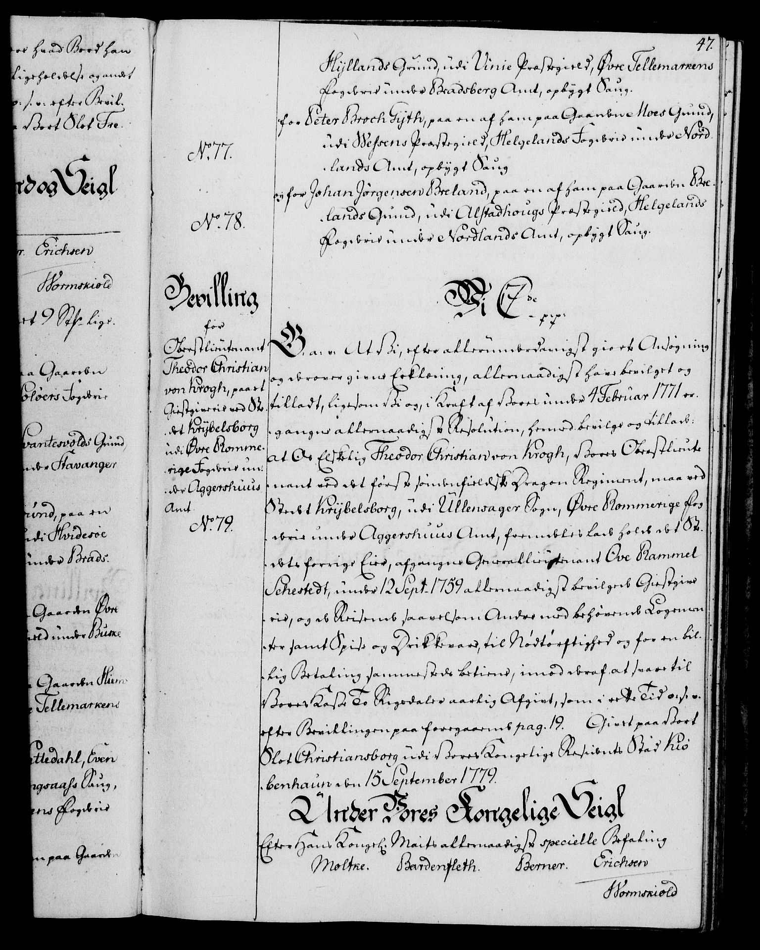 Rentekammeret, Kammerkanselliet, AV/RA-EA-3111/G/Gg/Gga/L0011: Norsk ekspedisjonsprotokoll med register (merket RK 53.11), 1779-1781, s. 47