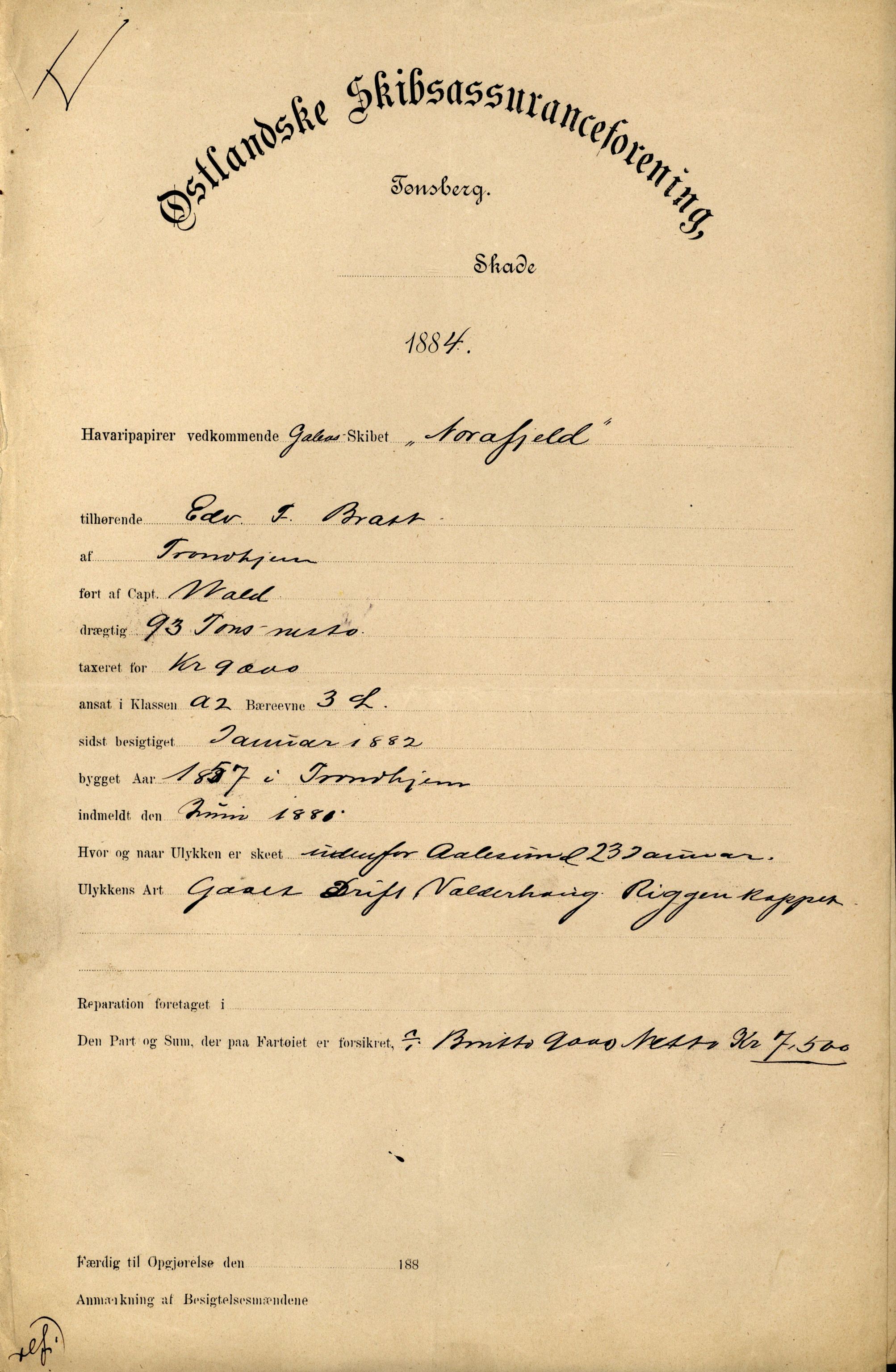 Pa 63 - Østlandske skibsassuranceforening, VEMU/A-1079/G/Ga/L0017/0013: Havaridokumenter / Diaz, Holmestrand, Kalliope, Olaf Trygvason, Norafjeld, 1884, s. 44