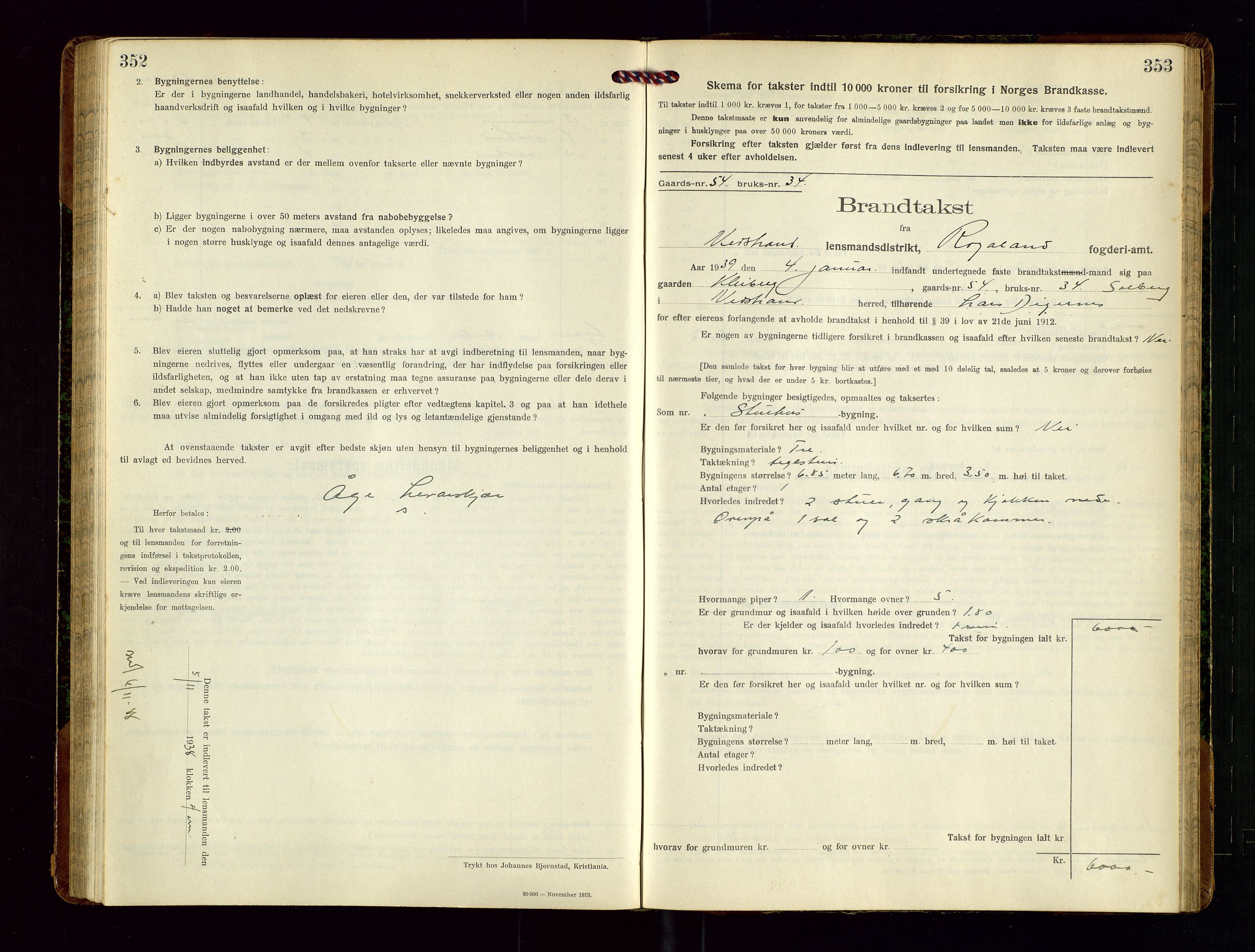 Nedstrand lensmannskontor, SAST/A-100236/Gob/L0002: "Brandtakstprotokol for Nerstrand lensmandsdistrikt Rogaland Fylke", 1916-1949, s. 352-353