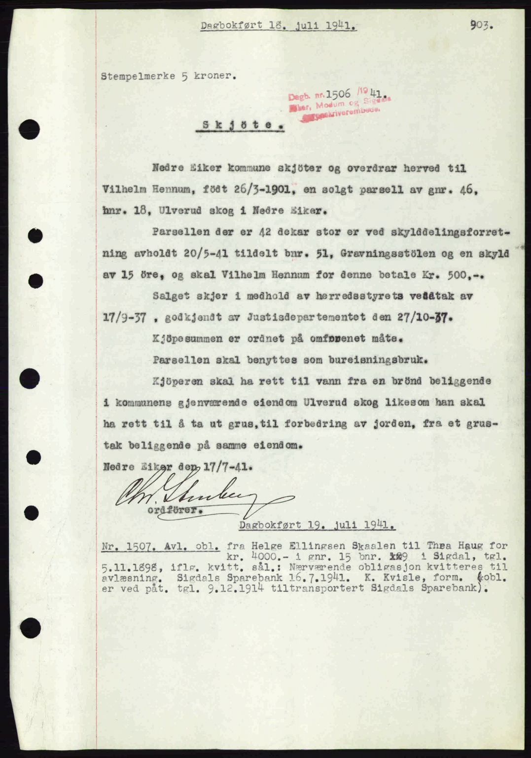 Eiker, Modum og Sigdal sorenskriveri, SAKO/A-123/G/Ga/Gab/L0043: Pantebok nr. A13, 1940-1941, Dagboknr: 1506/1941