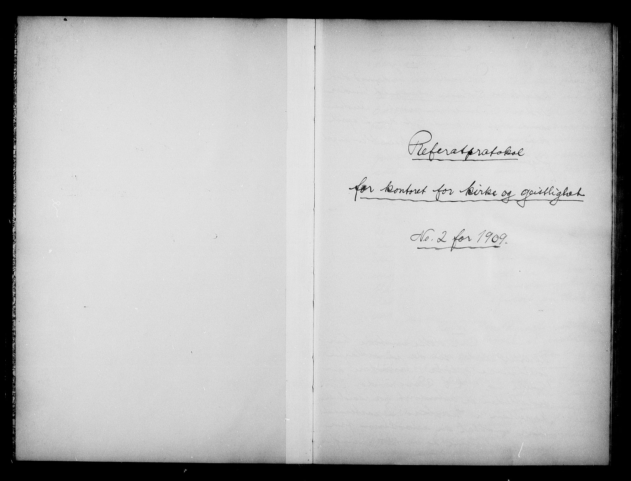 Kirke- og undervisningsdepartementet, Kontoret  for kirke og geistlighet A, AV/RA-S-1007/A/Aa/L0299: Referatprotokoll bd. 2. Ref.nr. 130-240, 1909