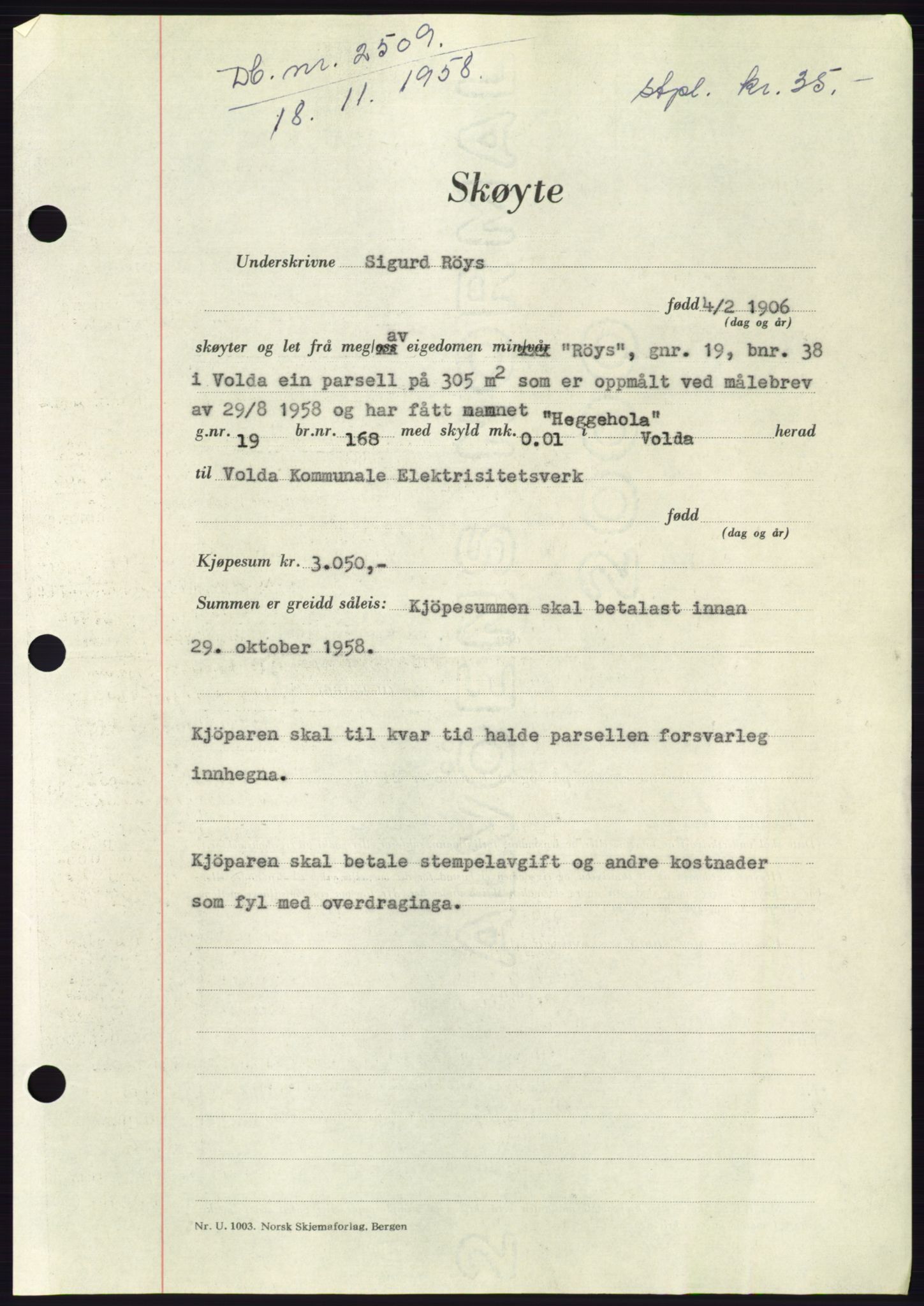 Søre Sunnmøre sorenskriveri, SAT/A-4122/1/2/2C/L0111: Pantebok nr. 37A, 1958-1959, Dagboknr: 2509/1958