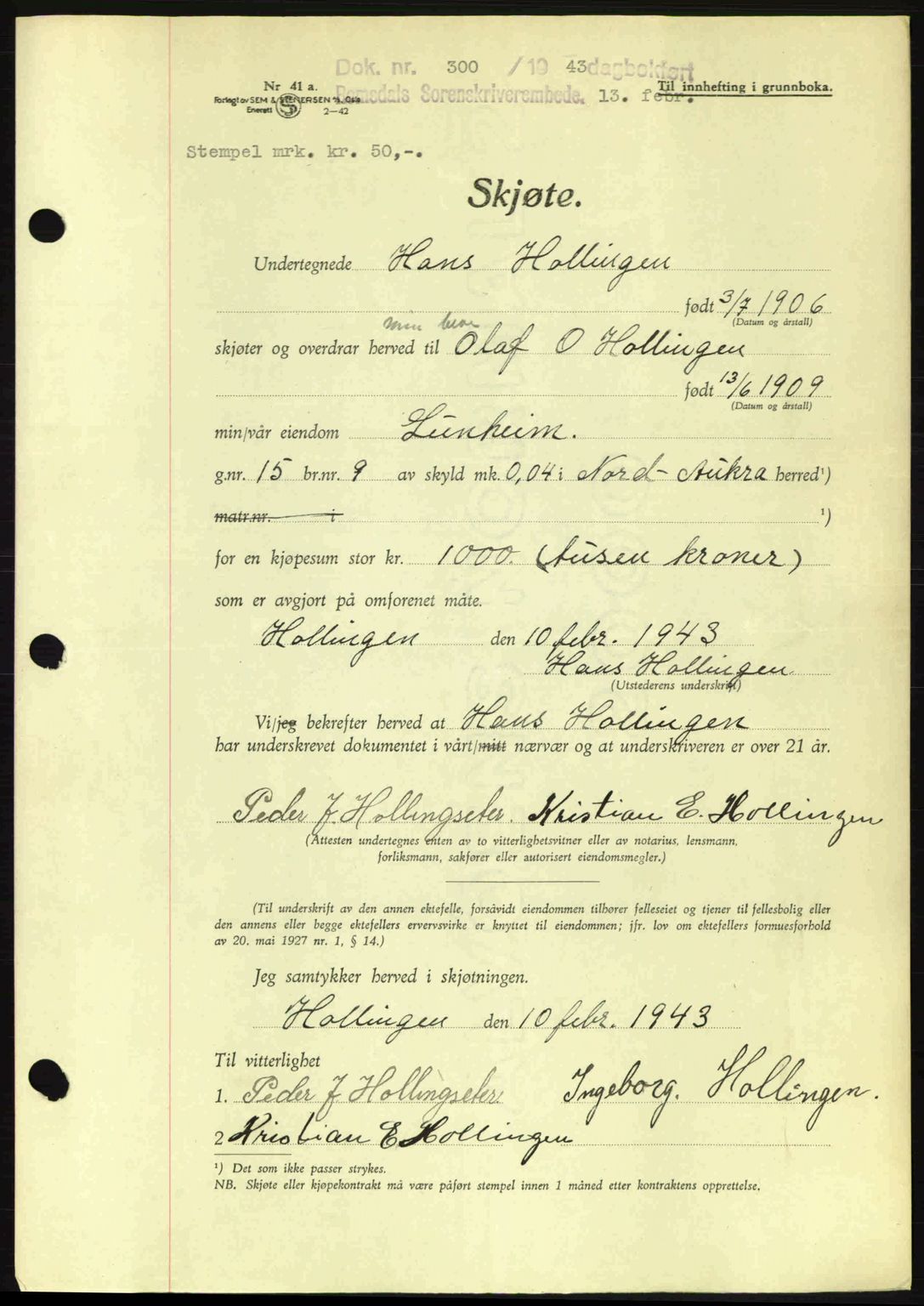 Romsdal sorenskriveri, SAT/A-4149/1/2/2C: Pantebok nr. A13, 1942-1943, Dagboknr: 300/1943