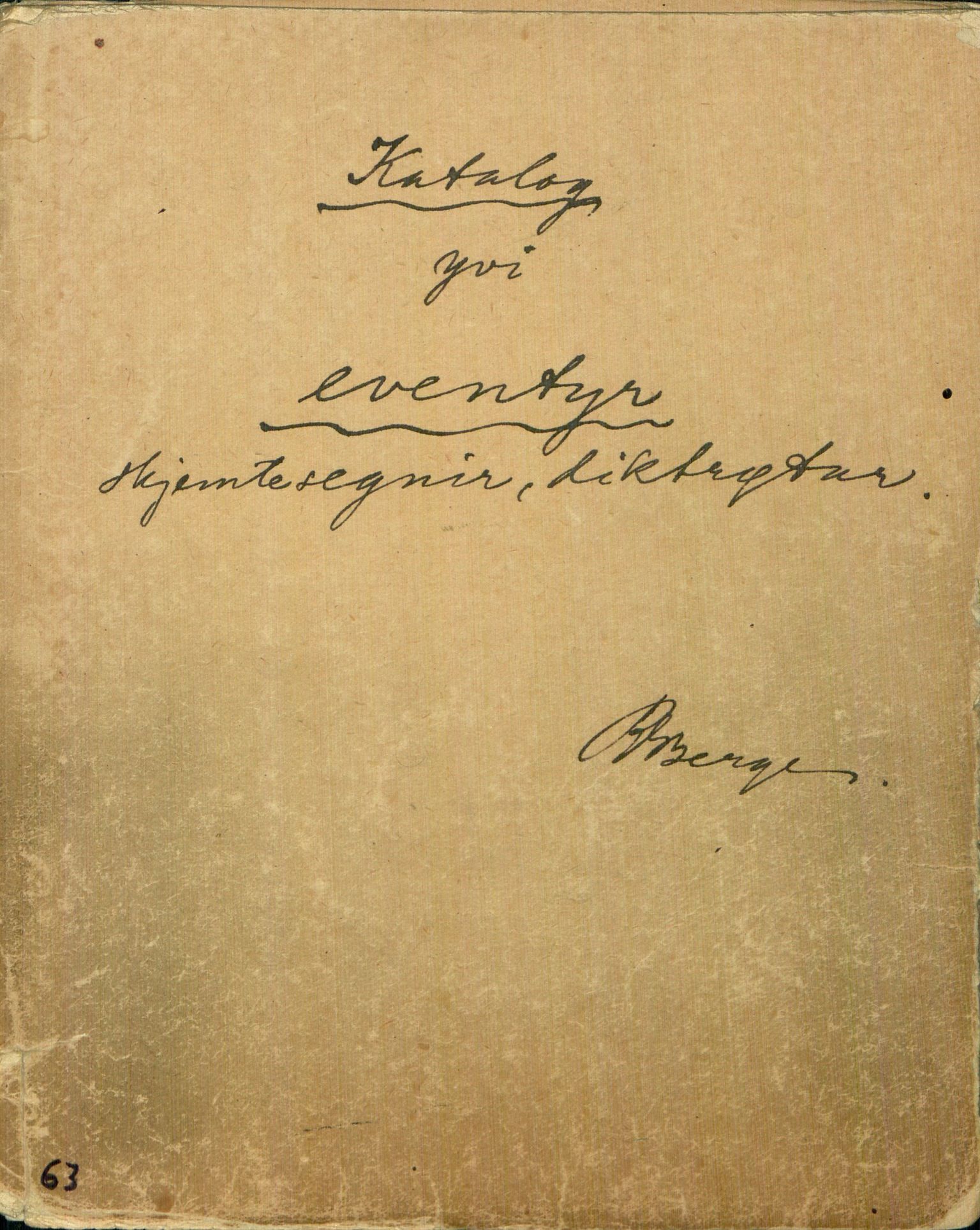 Rikard Berge, TEMU/TGM-A-1003/H/L0063: 63: Katalog yvi eventyr. Skjemtesegnir, dikt, 1912