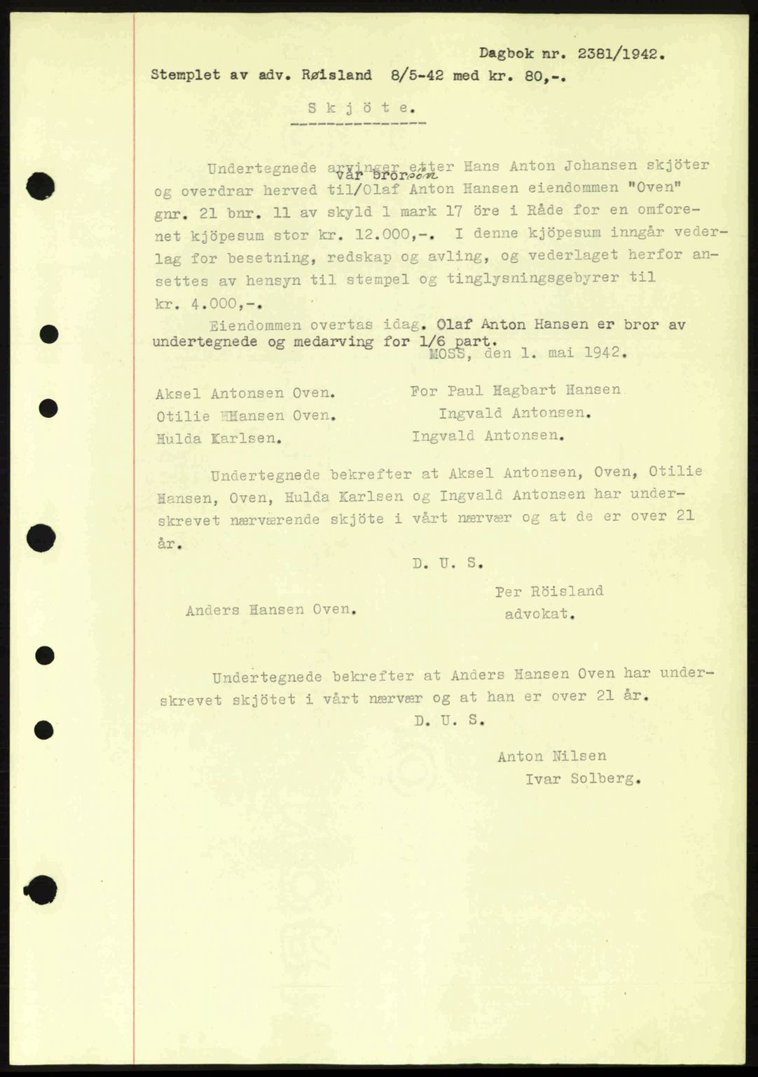 Moss sorenskriveri, SAO/A-10168: Pantebok nr. A10, 1942-1943, Dagboknr: 2381/1942