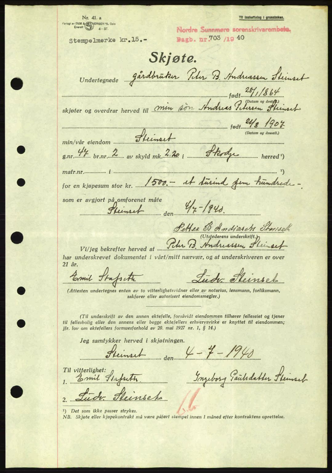 Nordre Sunnmøre sorenskriveri, AV/SAT-A-0006/1/2/2C/2Ca: Pantebok nr. A9, 1940-1940, Dagboknr: 703/1940