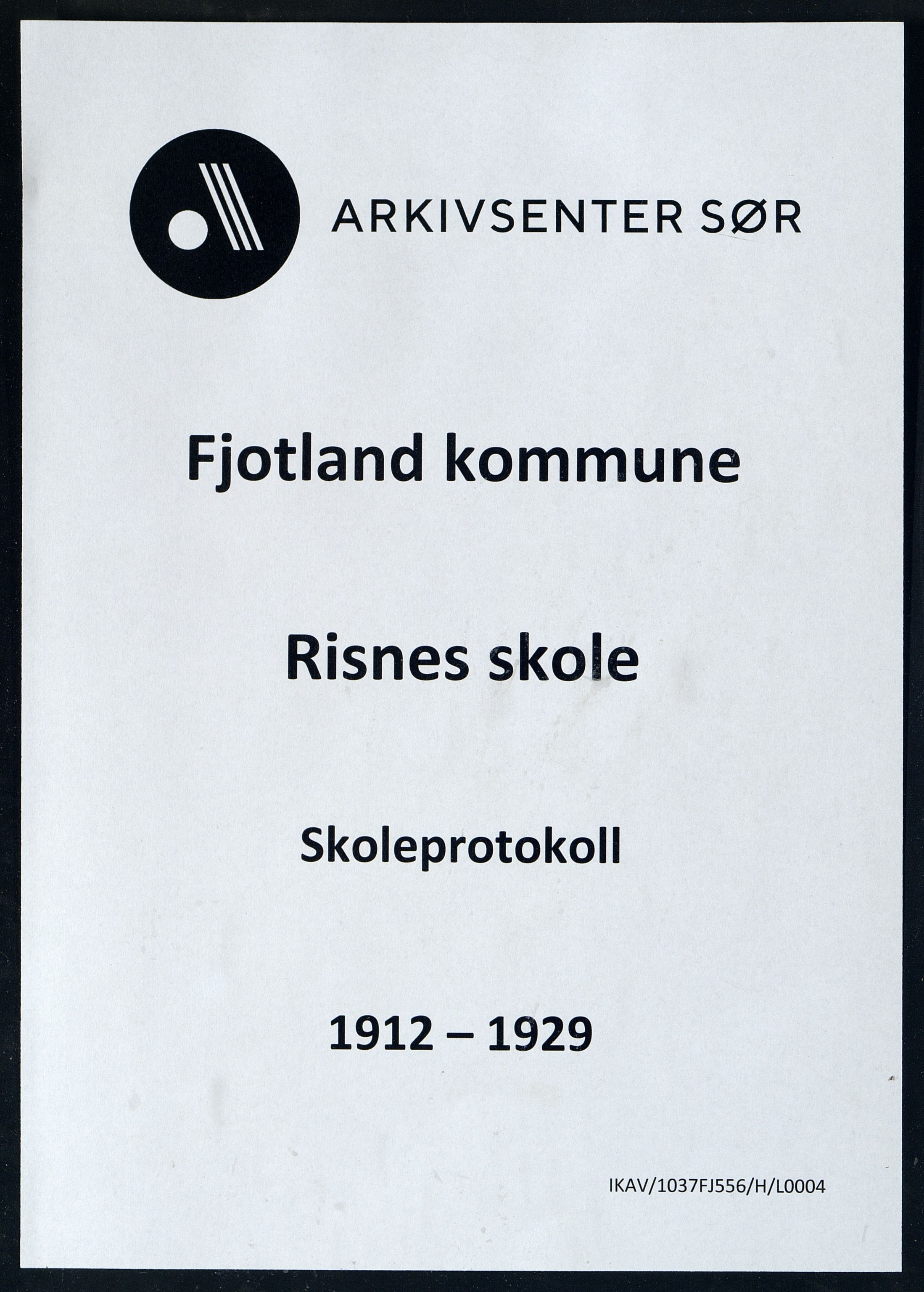 Fjotland kommune - Risnes Skole, ARKSOR/1037FJ556/H/L0004: Skoleprotokoll, 1912-1929