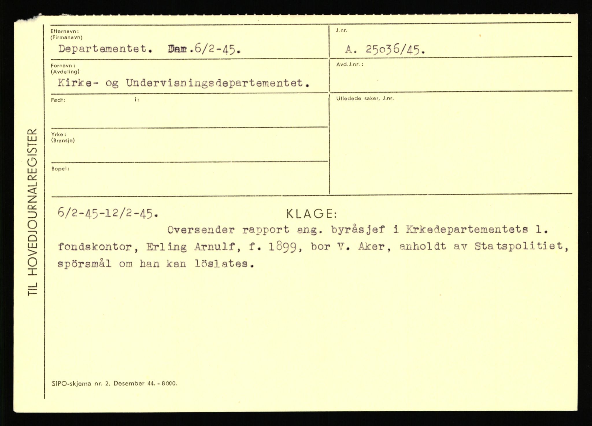 Statspolitiet - Hovedkontoret / Osloavdelingen, AV/RA-S-1329/C/Ca/L0003: Brechan - Eichinger	, 1943-1945, s. 3519