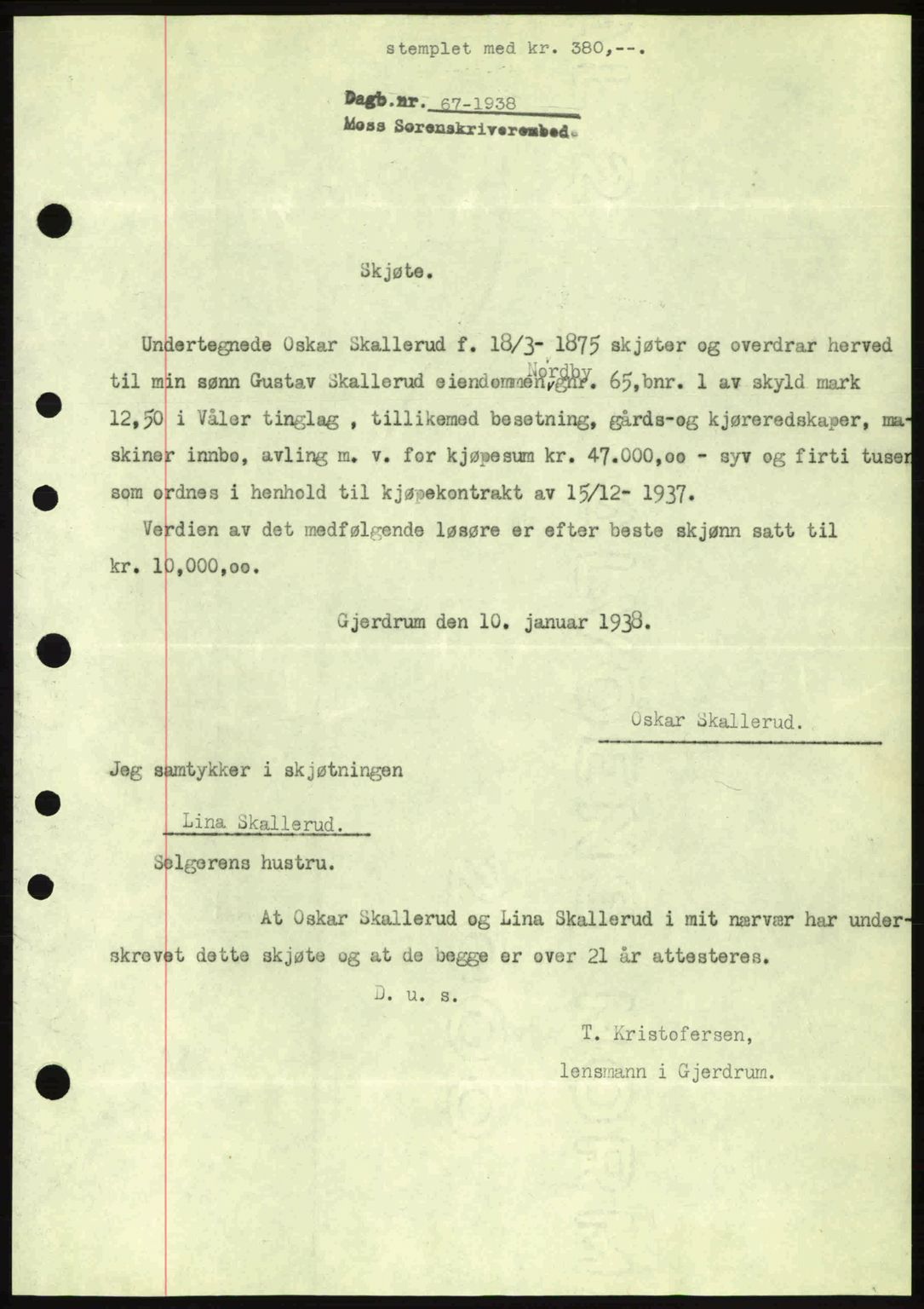 Moss sorenskriveri, SAO/A-10168: Pantebok nr. A3, 1937-1938, Dagboknr: 67/1938